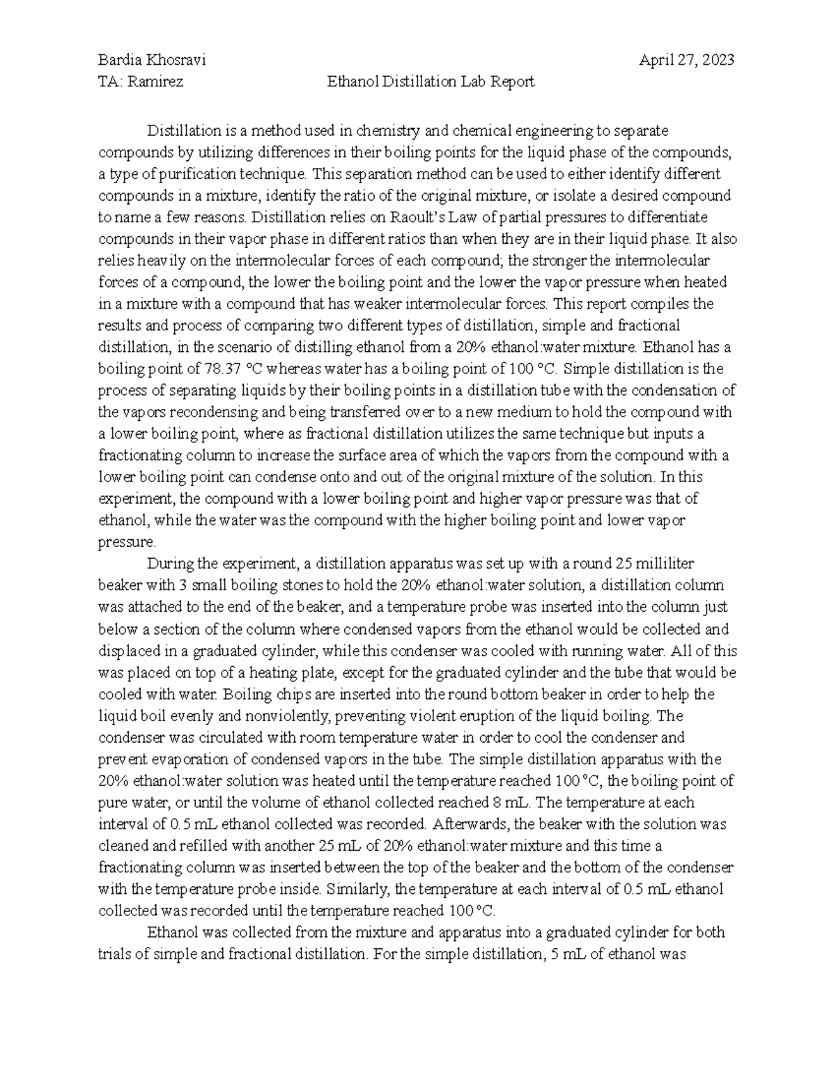 CHEM 6AL Lab Report 1 Ethanol Distillation experiment Bardia Khosravi April 27, 2023 TA