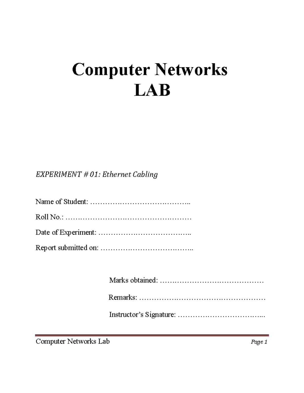 Lab 1 - Computer Networks LAB EXPERIMENT # 01: Ethernet Cabling Name of ...