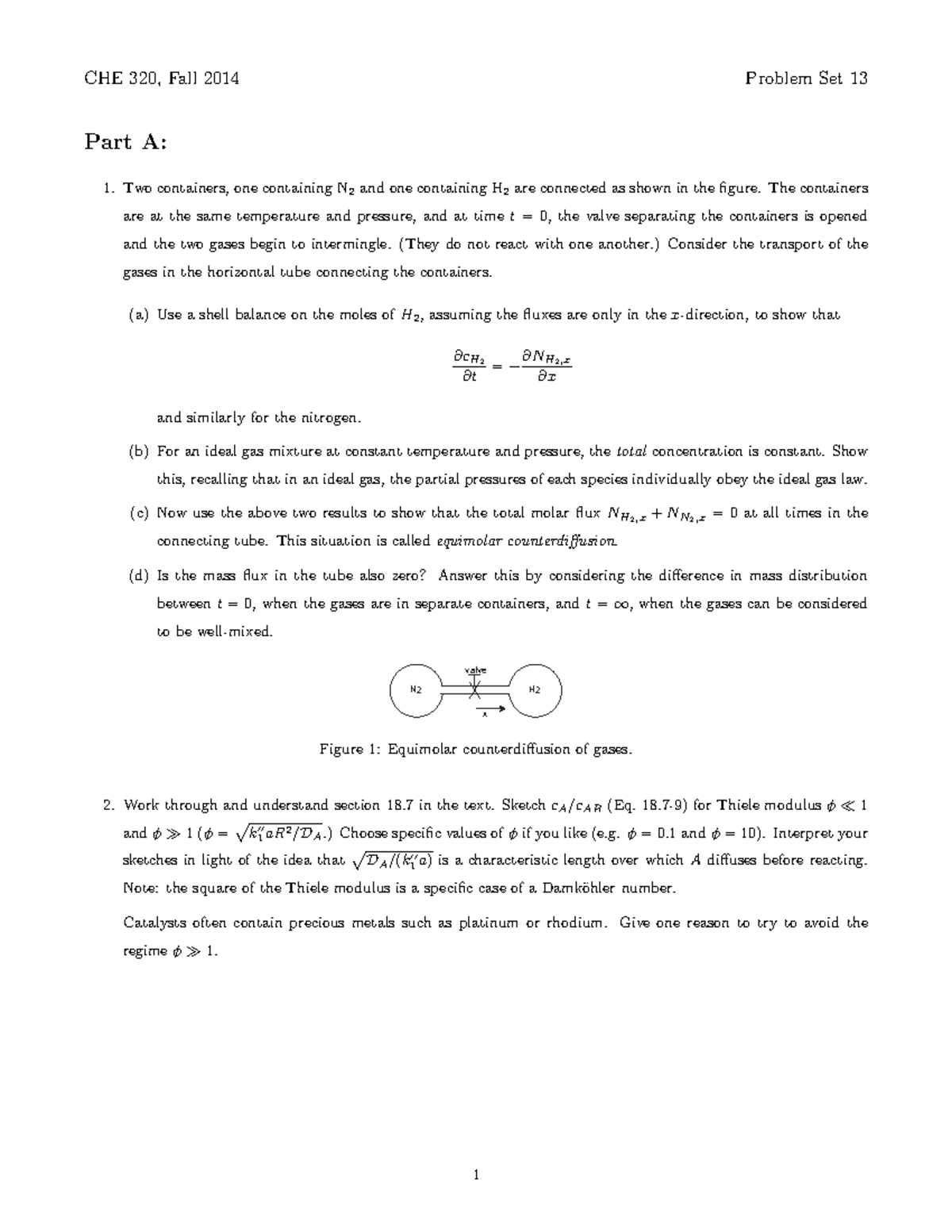 Hw13a - CHE 320, Fall 2014 Problem Set 13 Part A: 1. Two containers ...