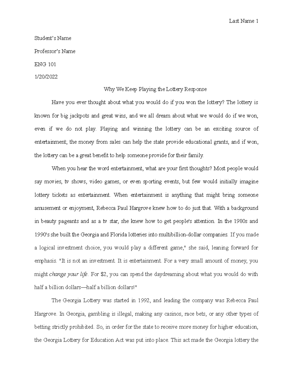MLA+English paper why do we keep playing the lottery - Student’s Name ...