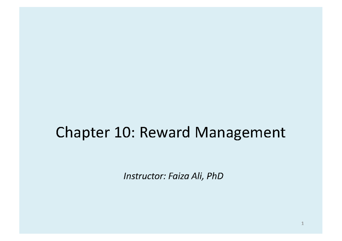 Chapter 10 Reward - good - Chapter 10: Reward Management ...