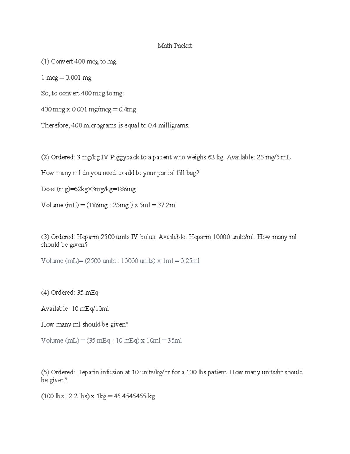 Math Packet - NOTE - Math Packet (1) Convert 400 mcg to mg. 1 mcg = 0 ...