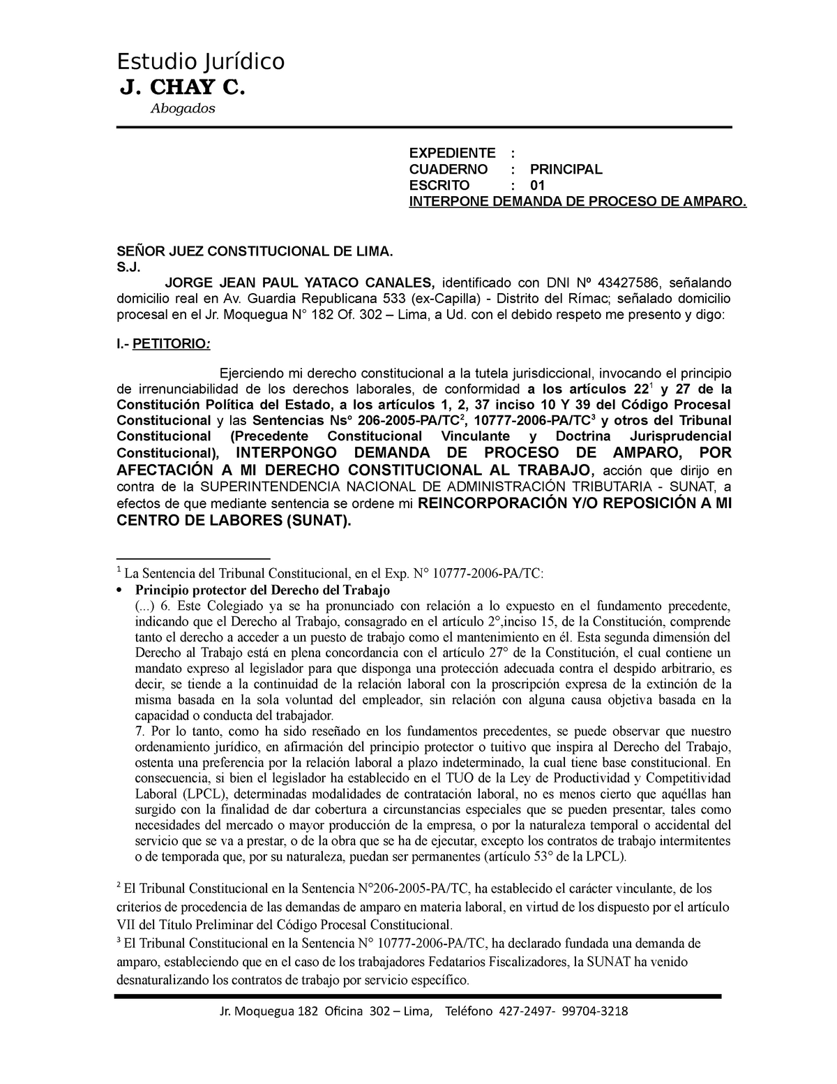 Demanda Accion DE Amparo JEAN PAUL - J. CHAY C. Abogados EXPEDIENTE :  CUADERNO : PRINCIPAL ESCRITO : - Studocu