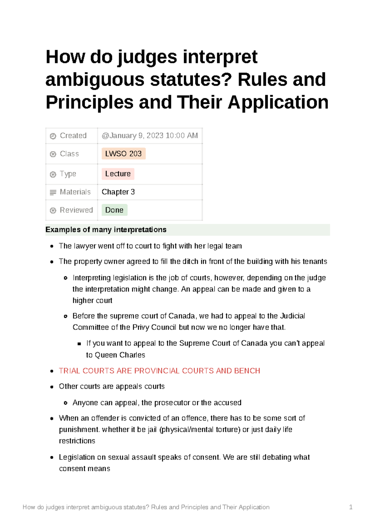 How do judges interpret ambiguous statutes Rules and Principles and