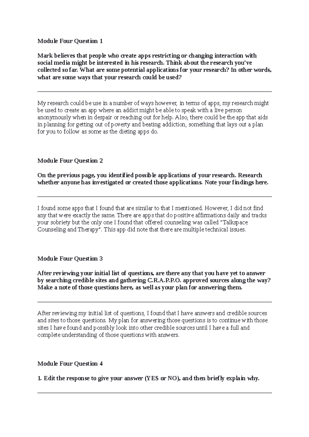 Moule 4 short answer - module 4 - Module Four Question 1 Mark believes ...