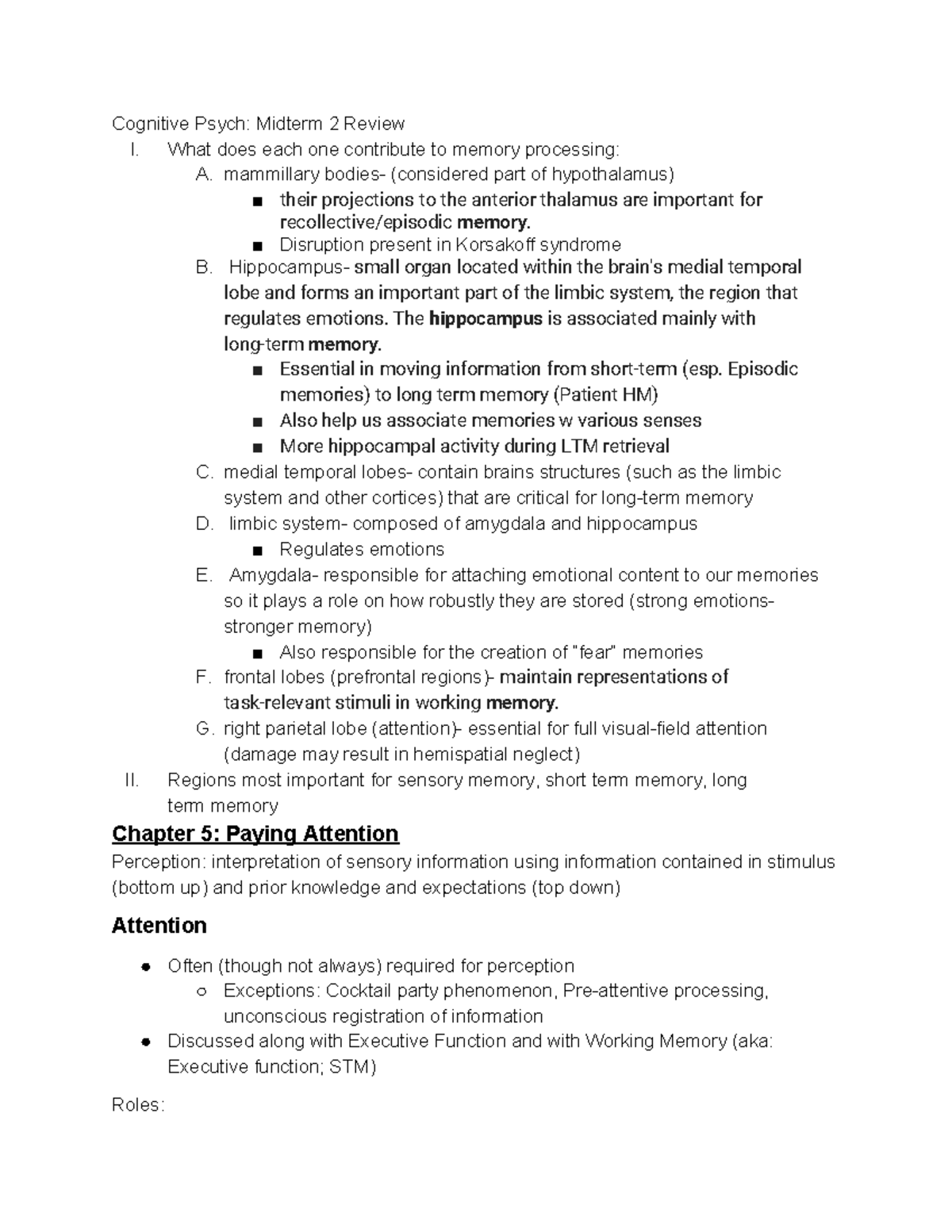 Cognitive Psych Midterm 2 - What does each one contribute to memory ...