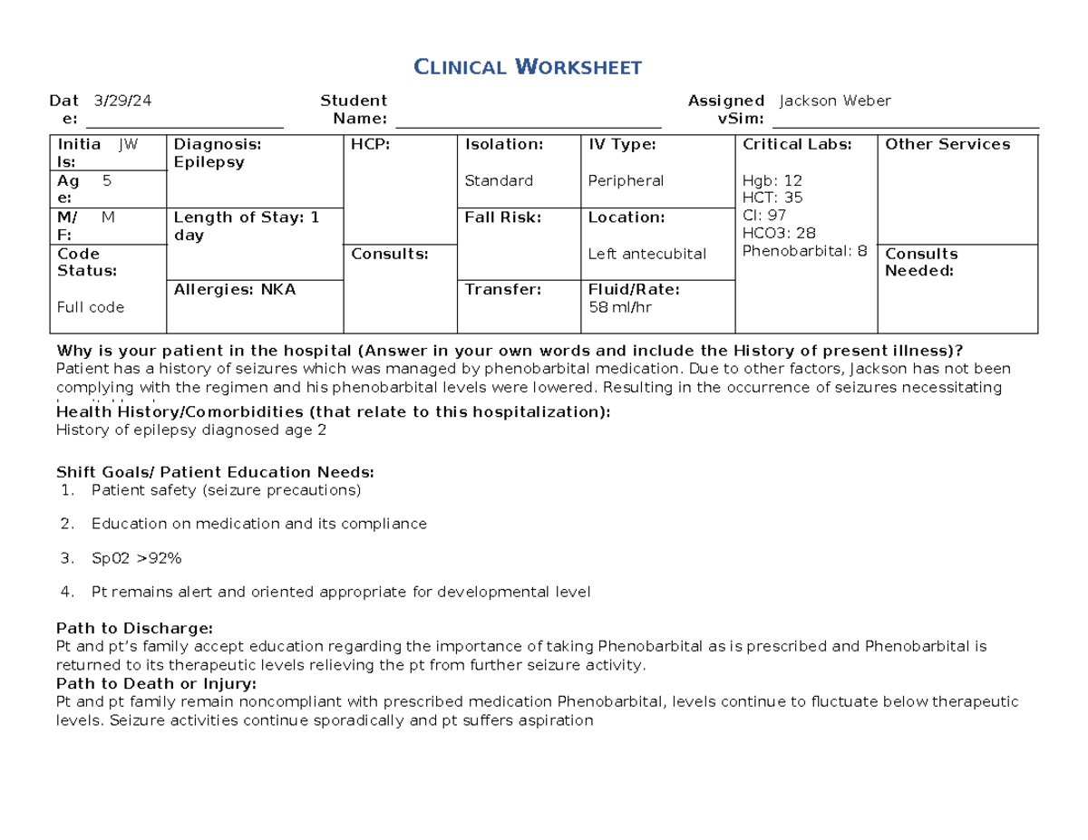 V Sim Clinical Worksheet Jackson - Clinical Worksheet Dat E: 3 29 24 