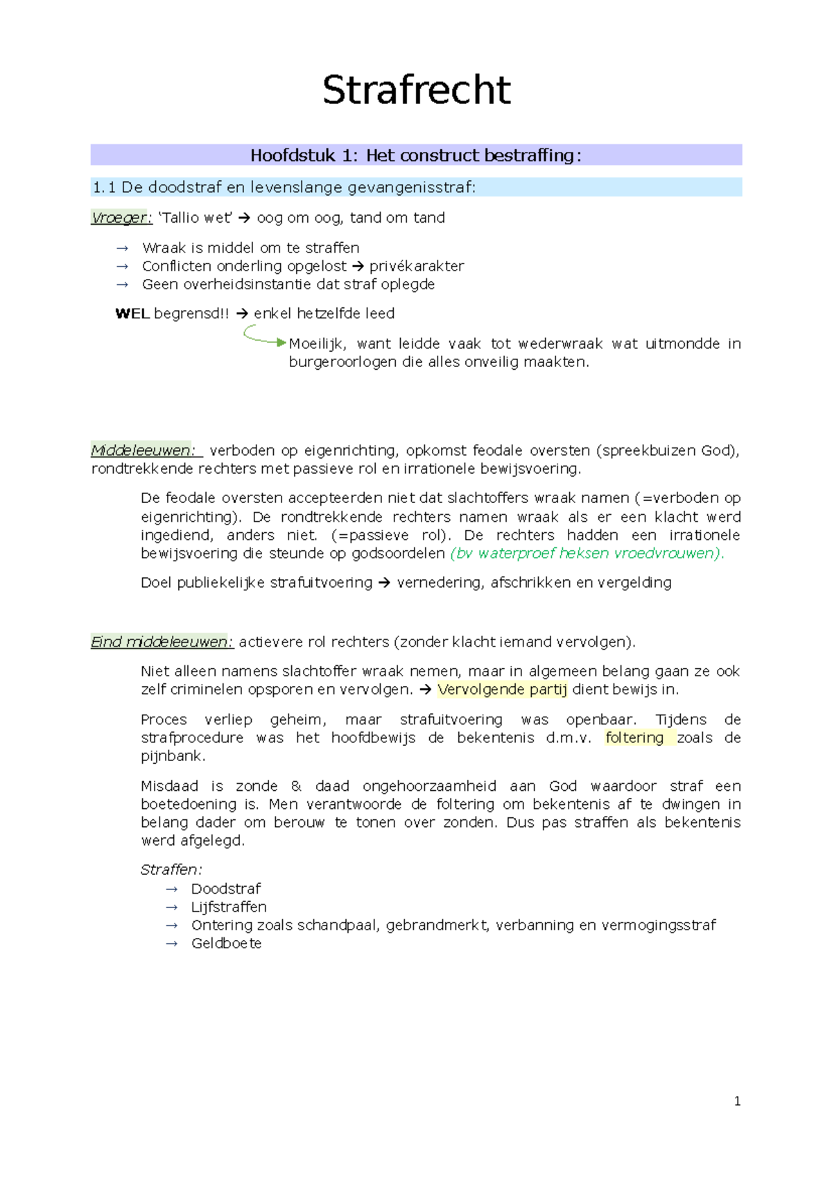 Samenvatting Strafrecht - Strafrecht Hoofdstuk 1: Het Construct ...