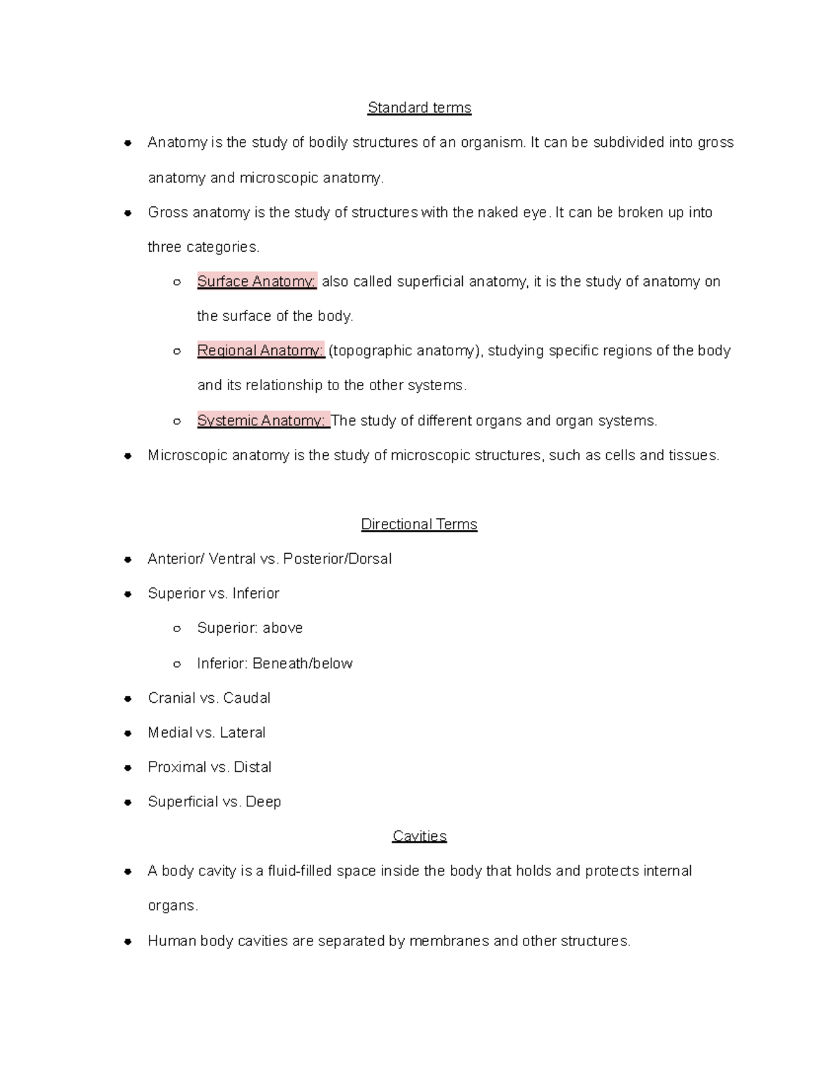 Biology Lab definitions Standard terms Anatomy is the study of bodily