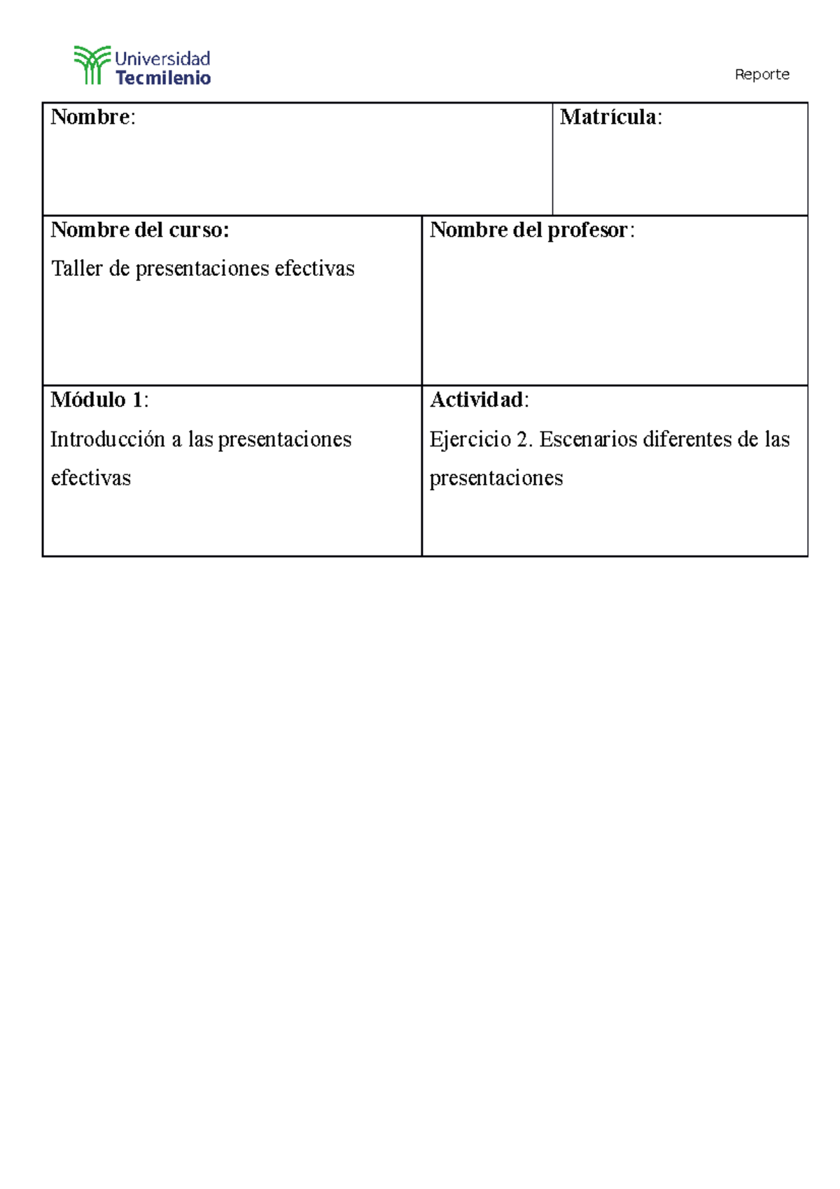 Ejercicio 2 Taller De Presentaciones Efectivas - TecMilenio - Studocu