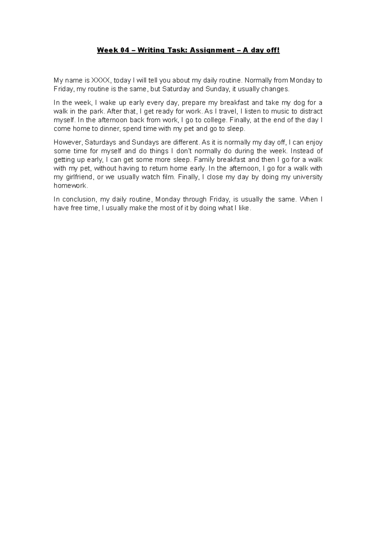 Week 04-Ingles - Inglés 2 - Week 04 – Writing Task: Assignment – A day ...