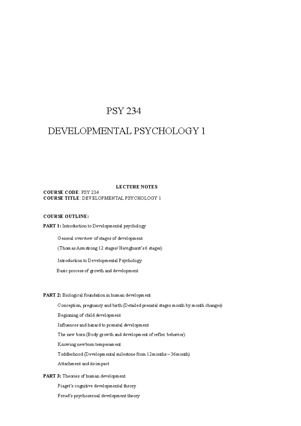 Developmental Psychology Note - PSY 234 DEVELOPMENTAL PSYCHOLOGY 1 ...