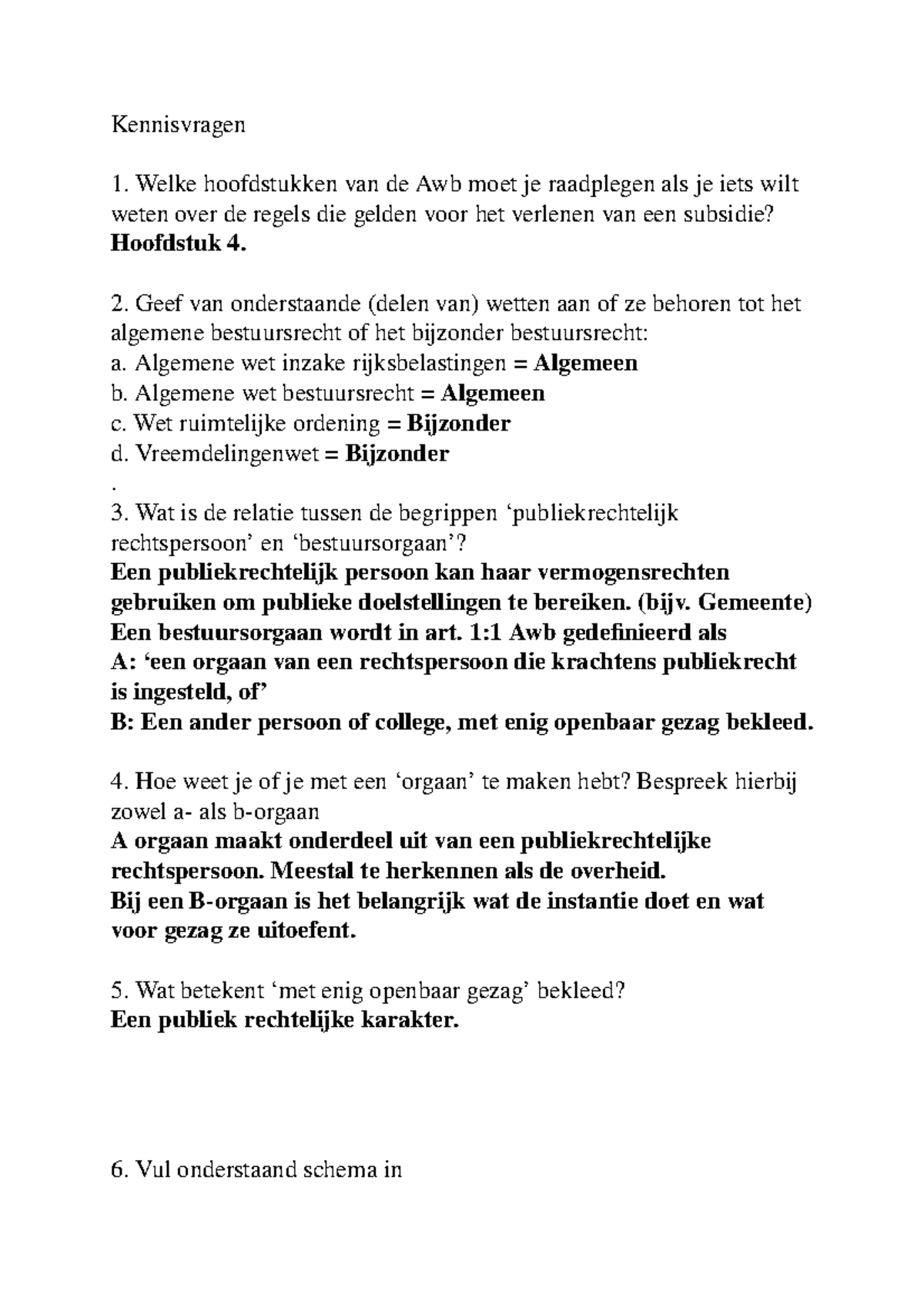 Les 2 Week 1 Bestuursrecht - Kennisvragen 1. Welke Hoofdstukken Van De ...