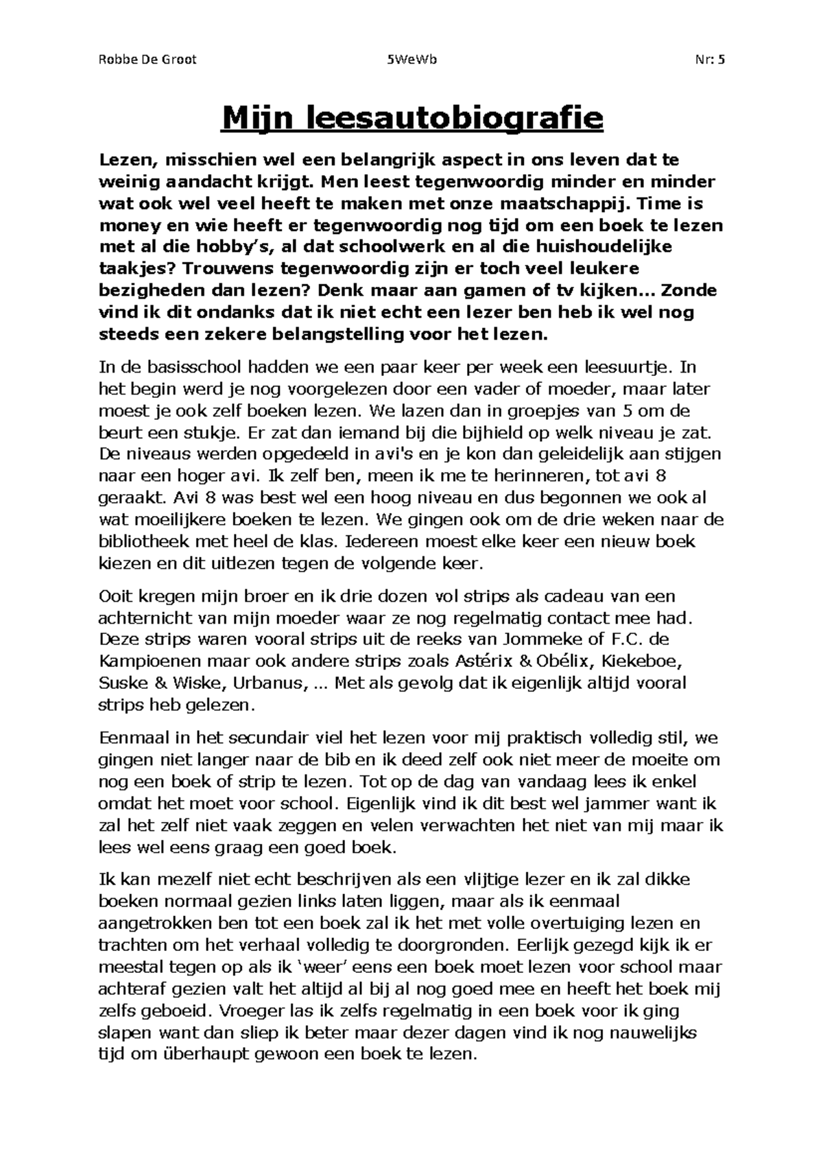 Mijn leesautobiografie  Robbe De Groot 5WeWb Nr 5 Mijn