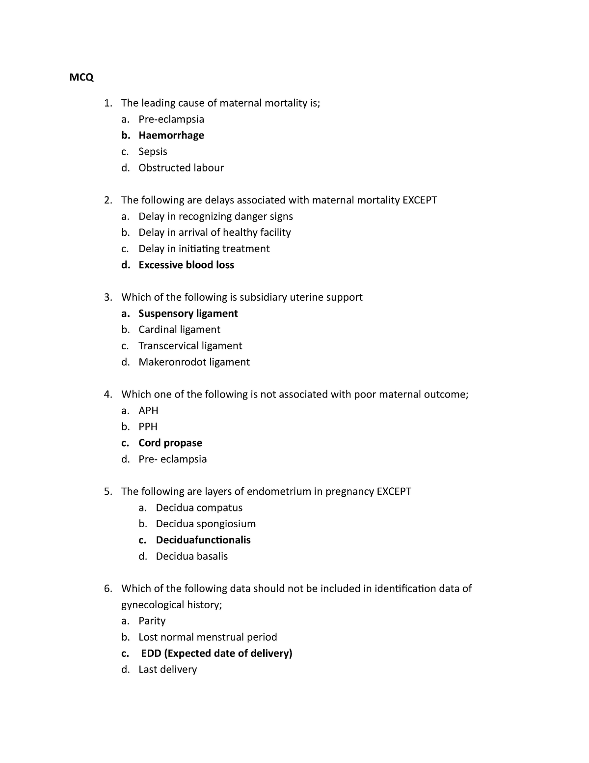 Exam 9 July 2019 questions and answers MCQ The leading cause of