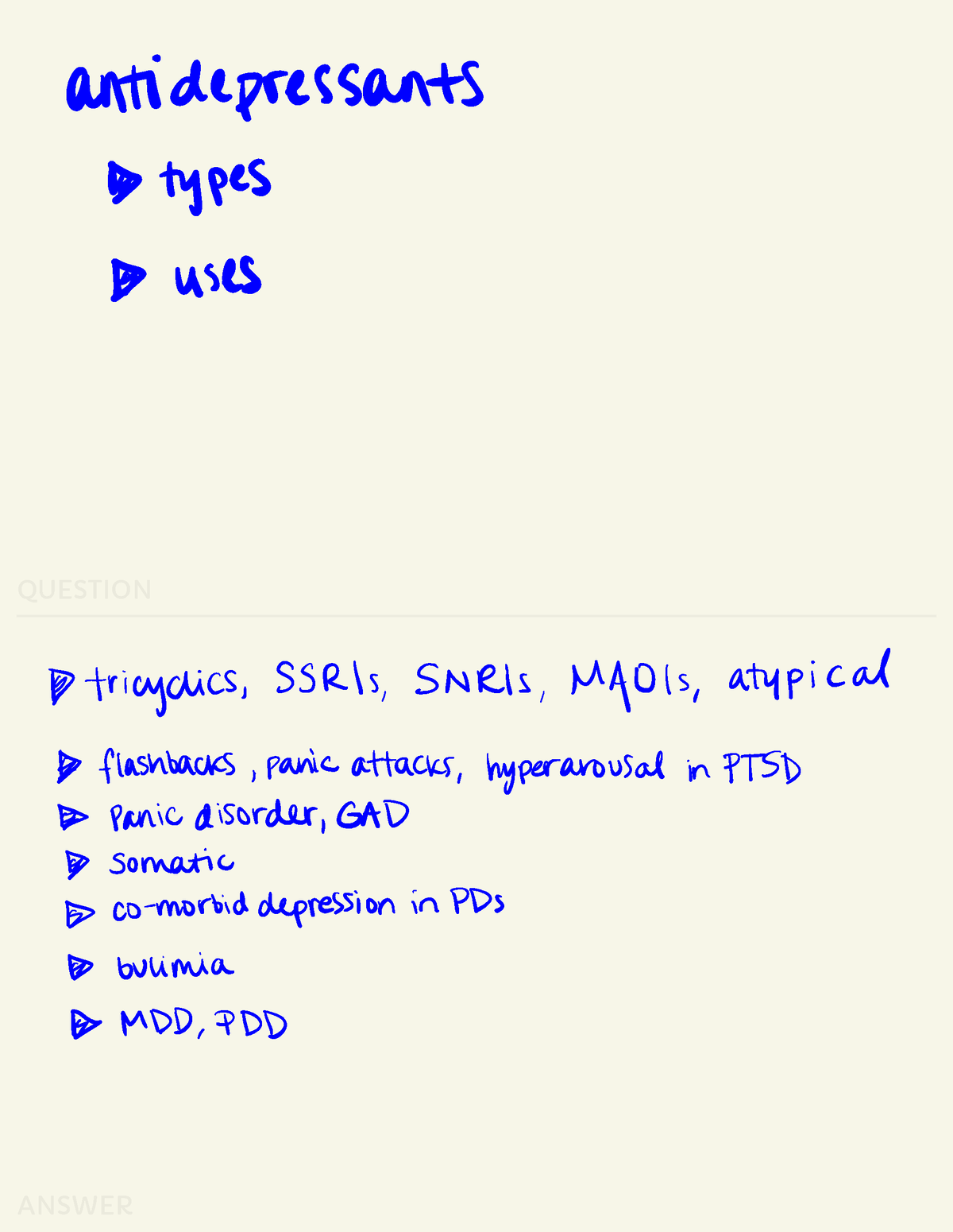 Meds Psych - Meds - QUESTION Antidepressants B Types B Uses Tricyclics ...