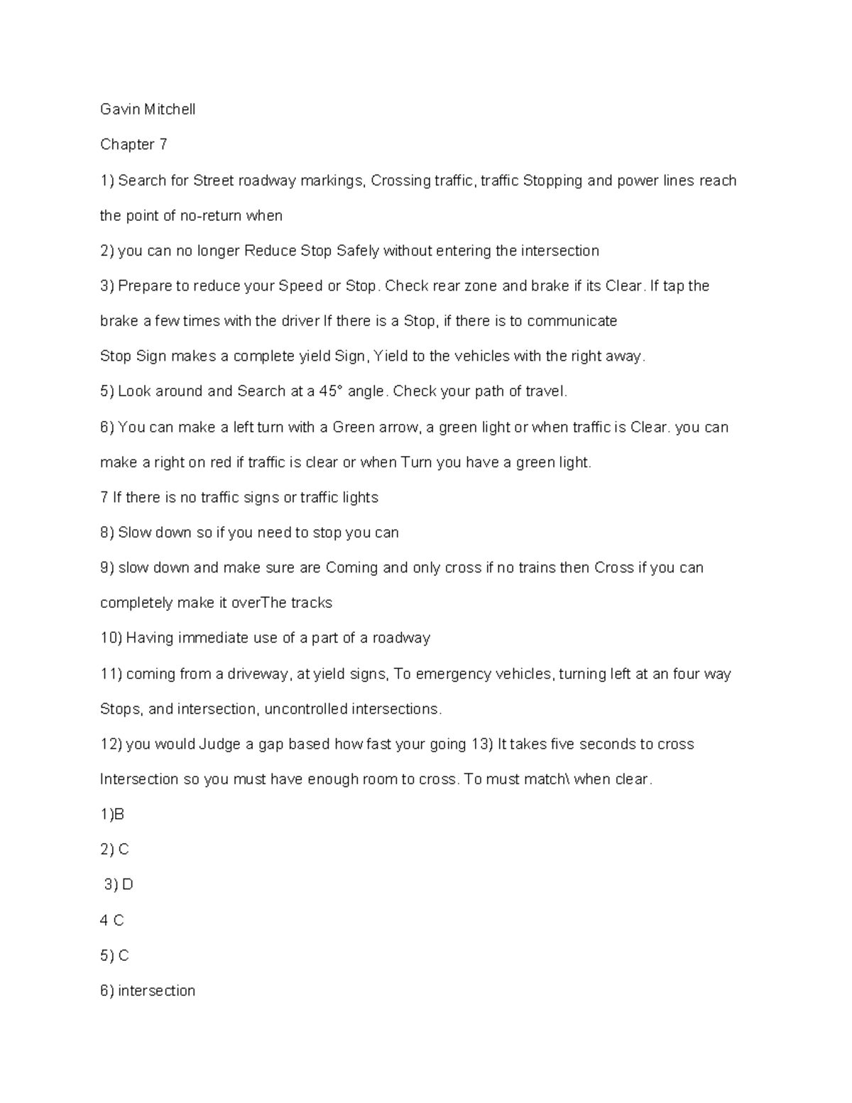 Drivers Education Homework Gavin Mitchell Chapter 7 Search for Street roadway markings