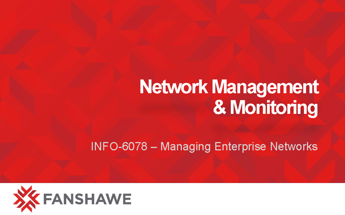 Lesson 7 - Network Management & Monitoring - Network Management ...