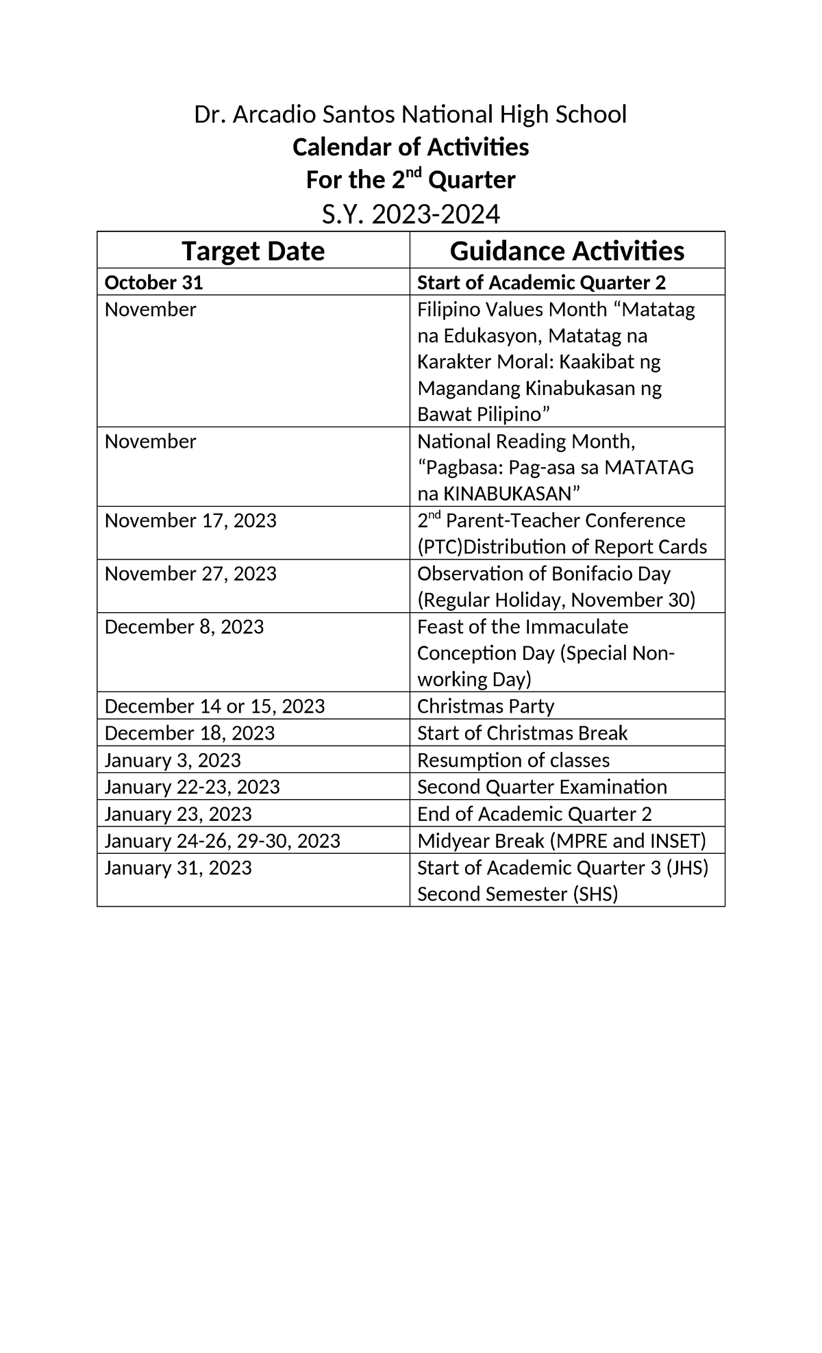 School Calendar For the 2nd Quarter Dr. Arcadio Santos National High