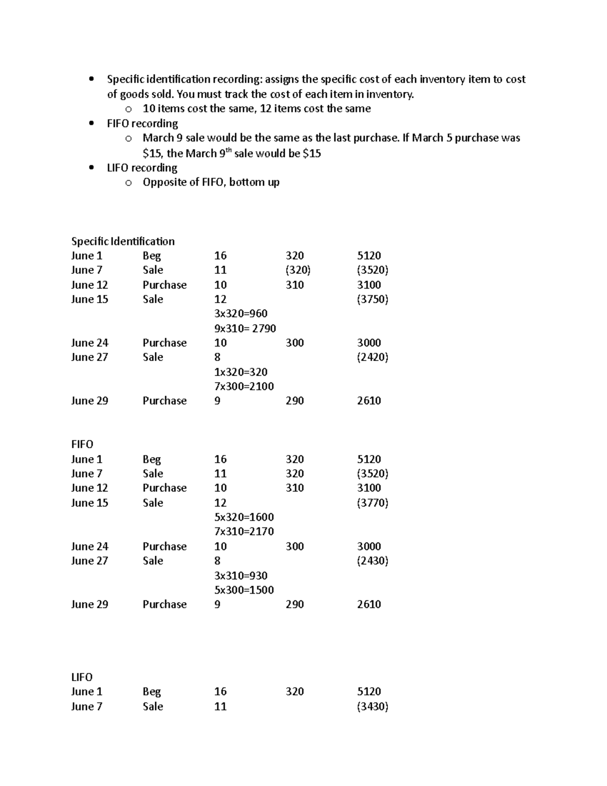 Inventory recording notes - Specific identification recording: assigns ...
