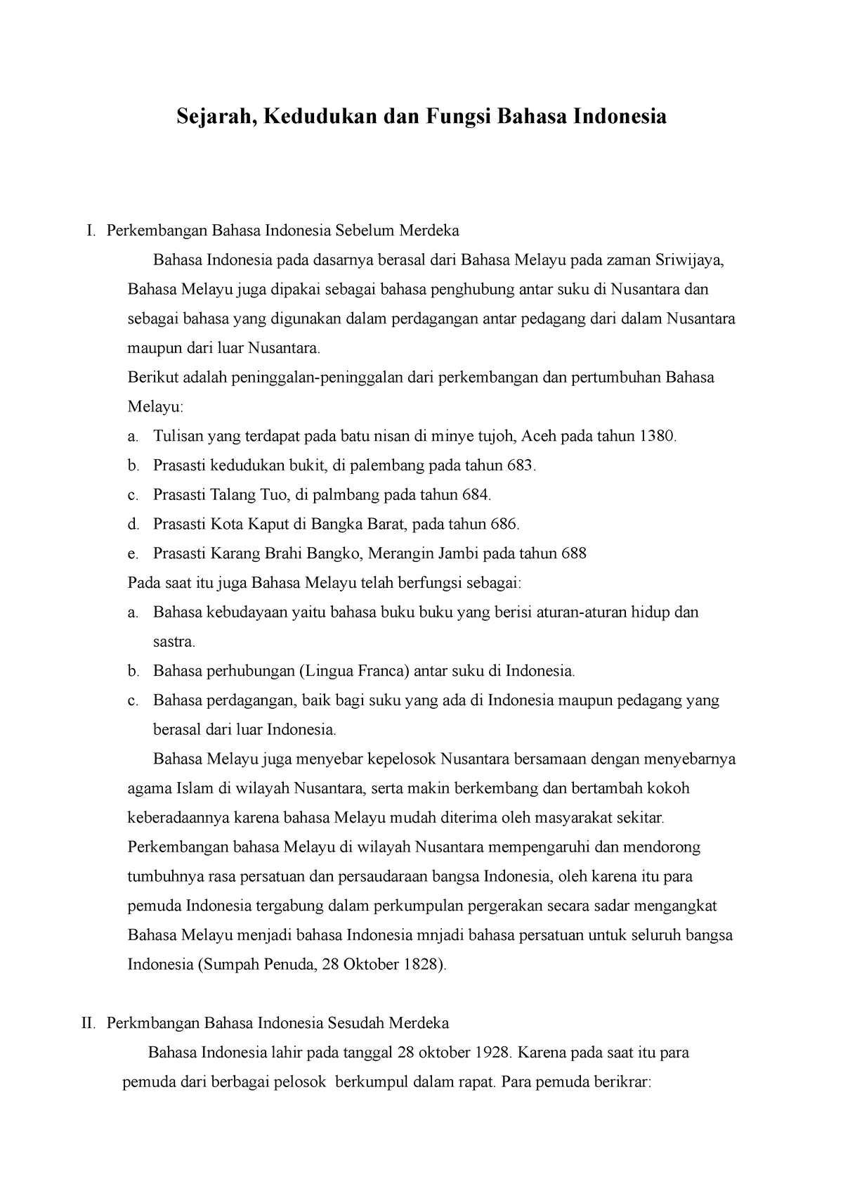 Sejarah Kedudukan Dan Fungsi Bahasa Indonesia - Sejarah, Kedudukan Dan ...