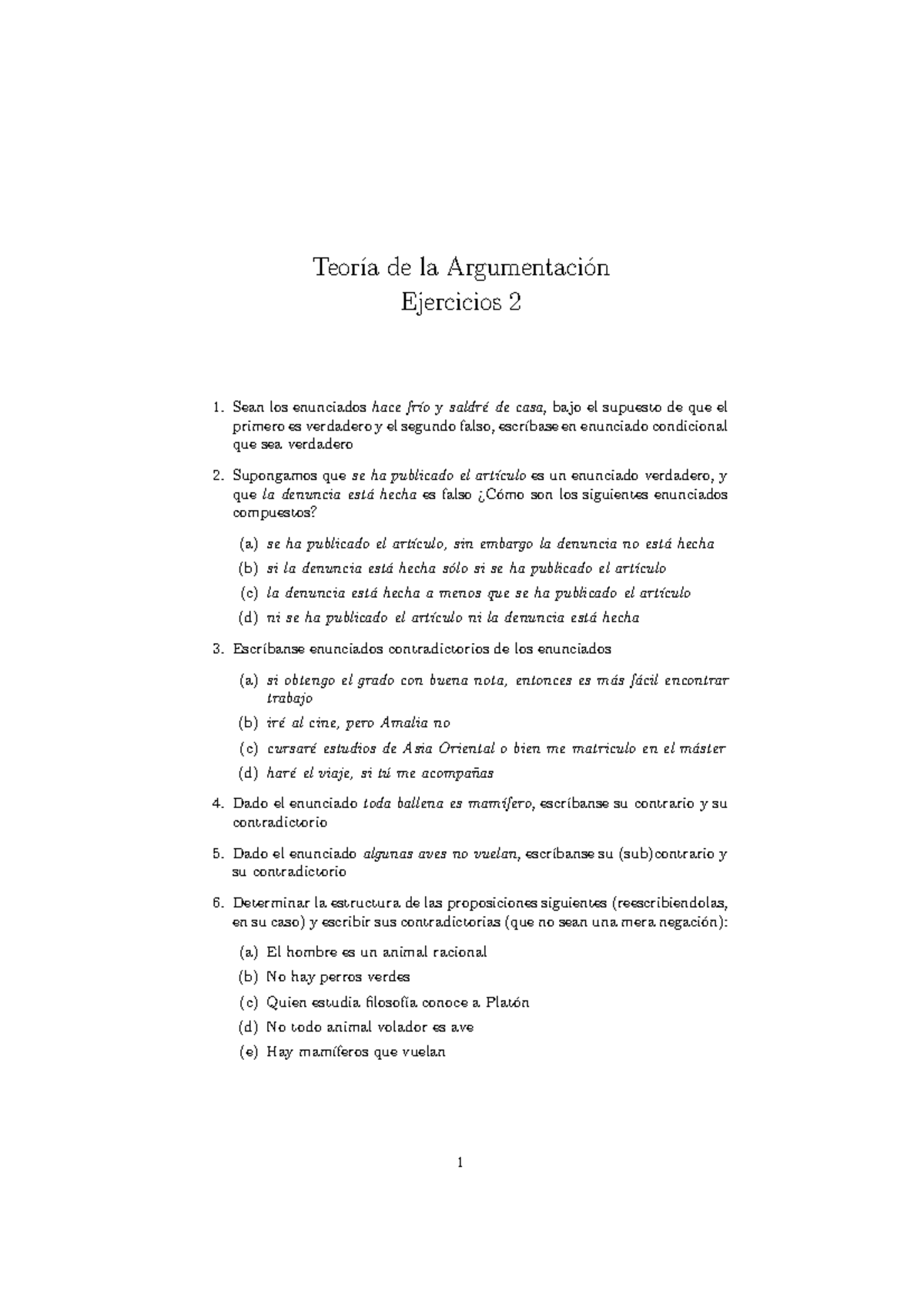 Ejercicios Tema 2 - Teor ́ıa De La Argumentaci ́on Ejercicios 2 Sean ...