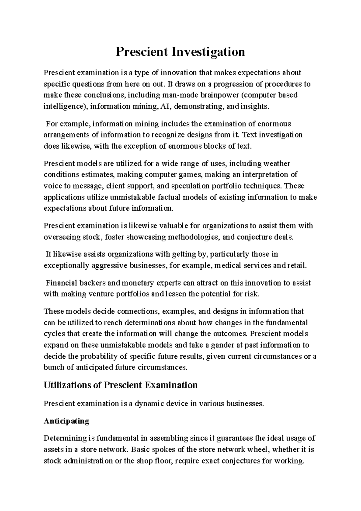 Prescient Investigation - Prescient Investigation Prescient examination ...