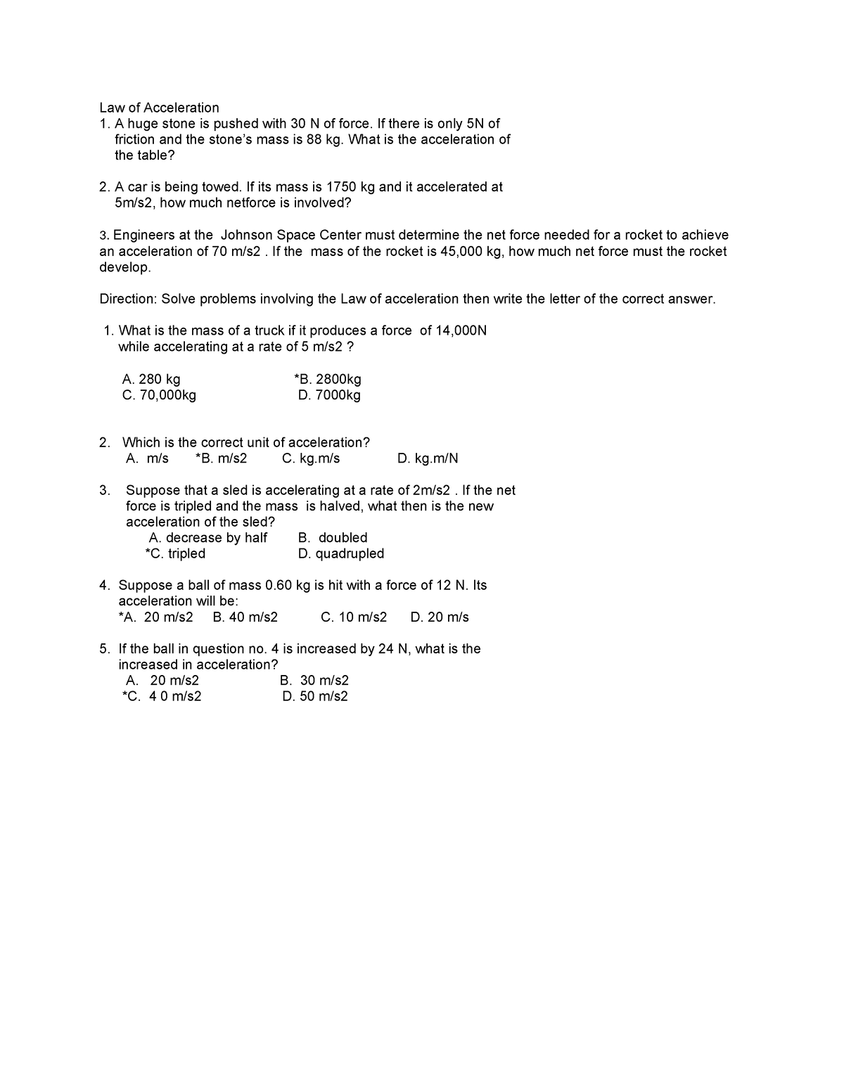 Law of Acceleration - If there is only 5N of friction and the stone’s ...