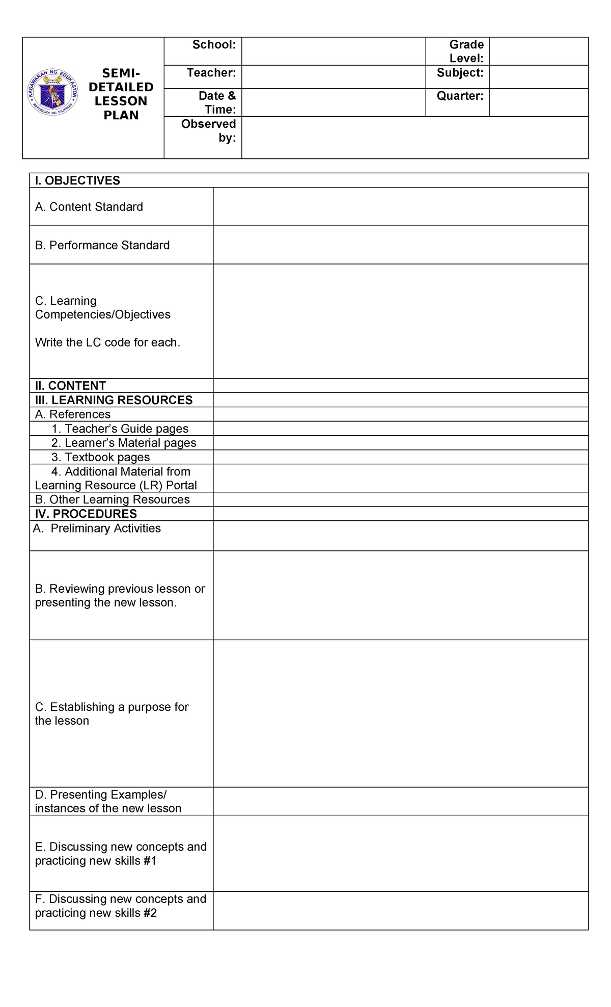 SEMI- Detailed- Format - I. OBJECTIVES A. Content Standard B ...