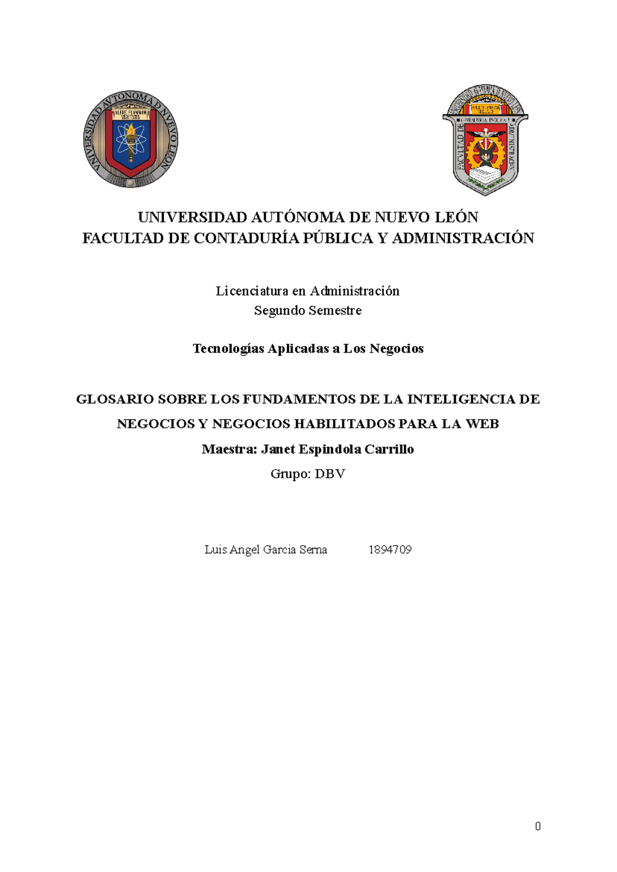3.1 Evidencia 7 - UNIVERSIDAD AUTÓNOMA DE NUEVO LEÓN FACULTAD DE ...