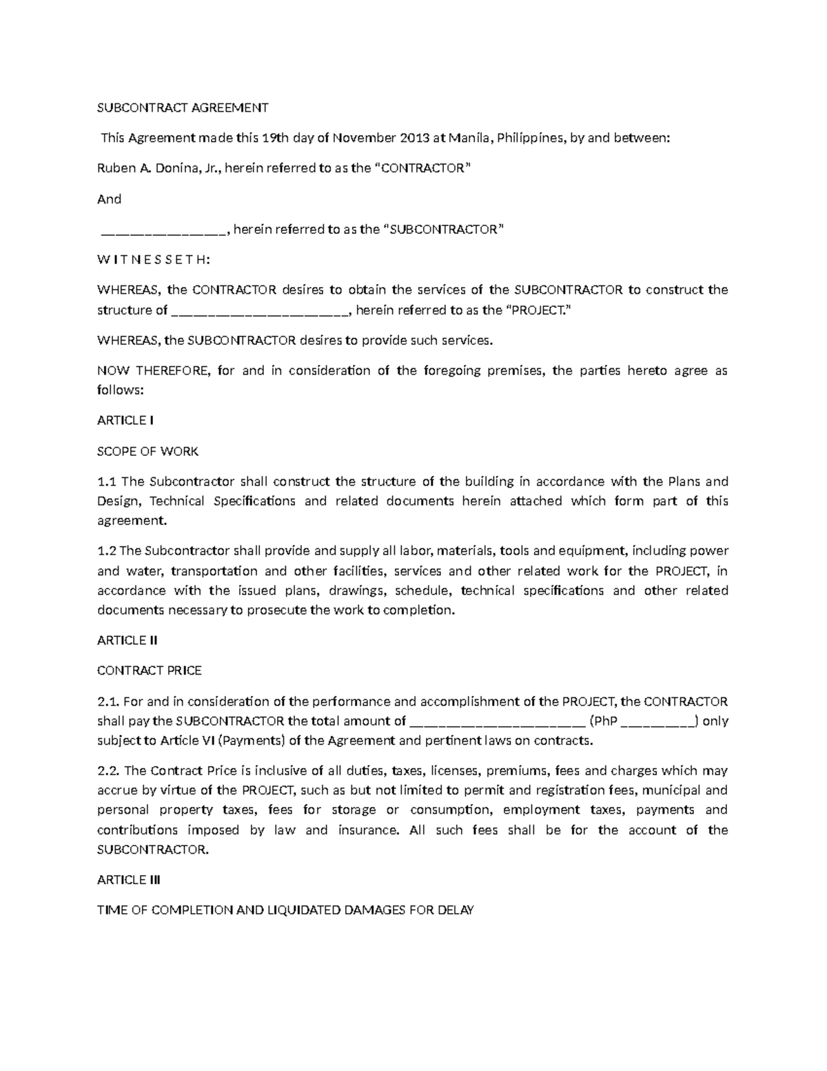 Subcontract Agreement - SUBCONTRACT AGREEMENT This Agreement made this ...