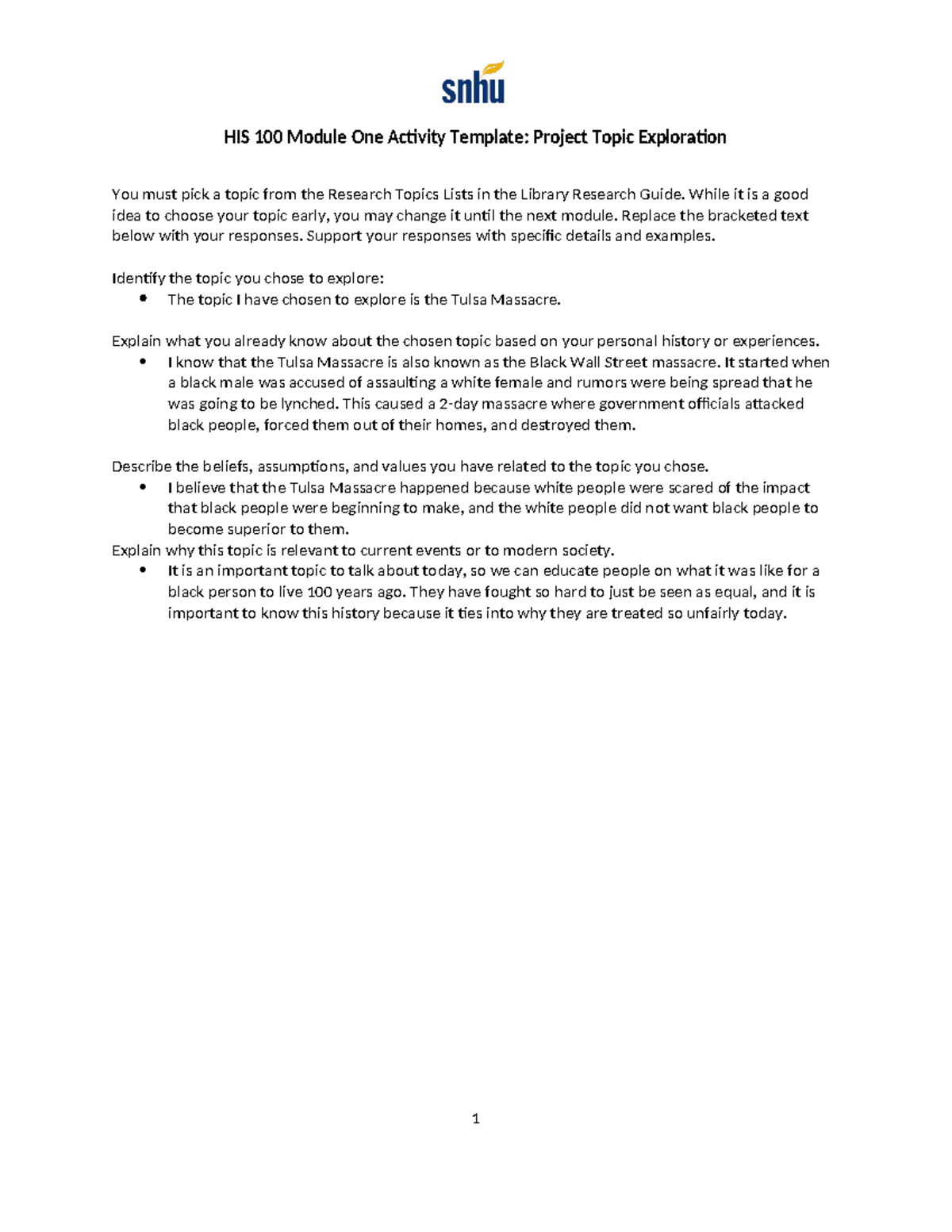 HIS 100 Module One Activity - While it is a good idea to choose your ...