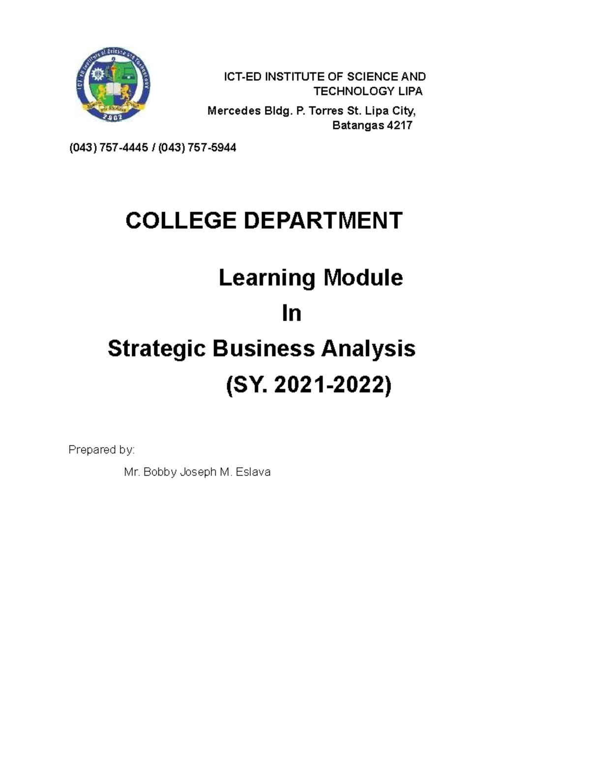 Strategic Business Analysis 3rdyr Bsais Week 3 - ICT-ED INSTITUTE OF ...