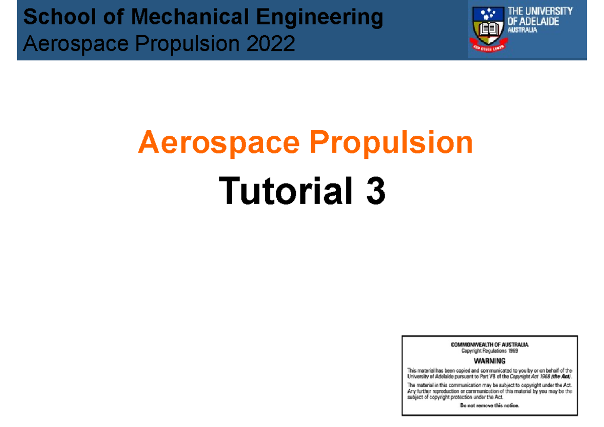 Tutorial 3 - Tutorial 3 Aerospace Propulsion School Of Mechanical ...