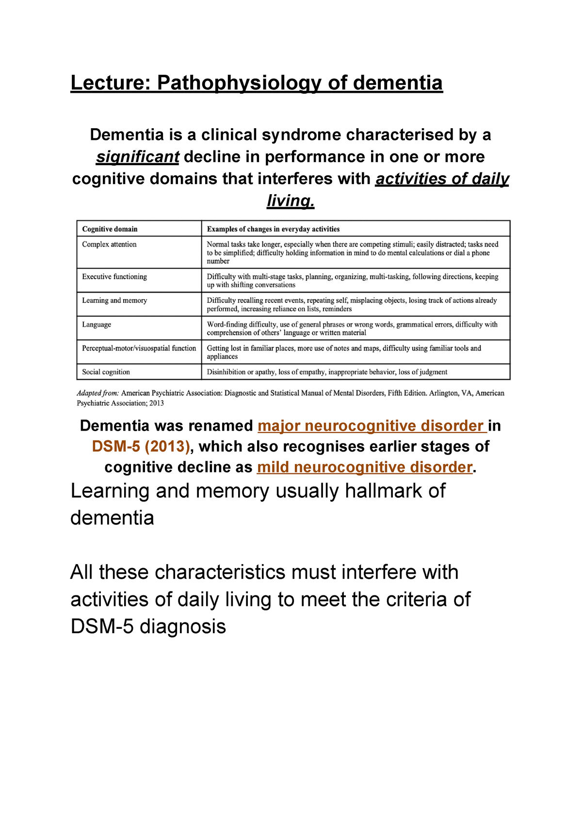 Lecture dementia part 1 - Lecture: Pathophysiology of dementia Dementia ...