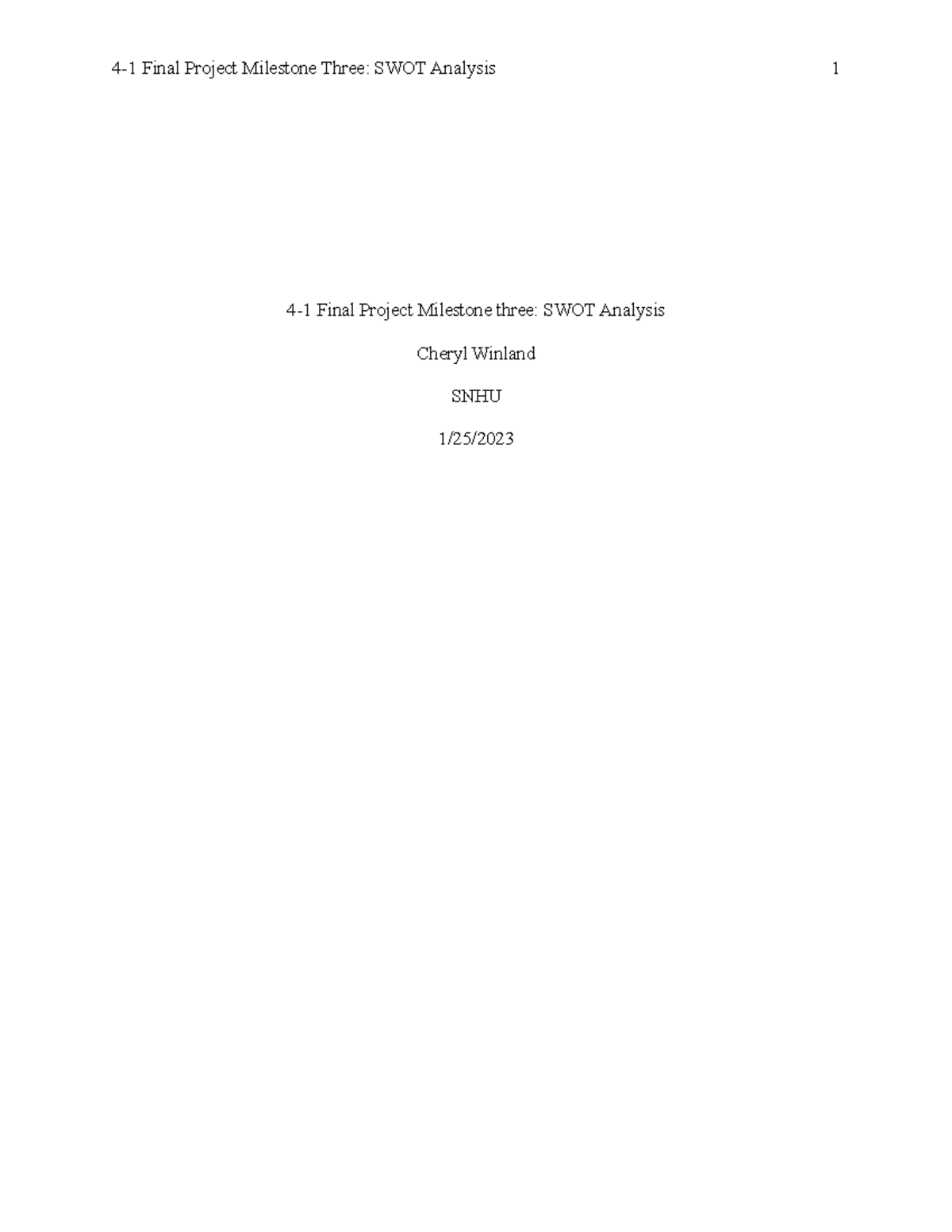 Health Strat 4-1 Final project SWOT cheryl - 4-1 Final Project ...