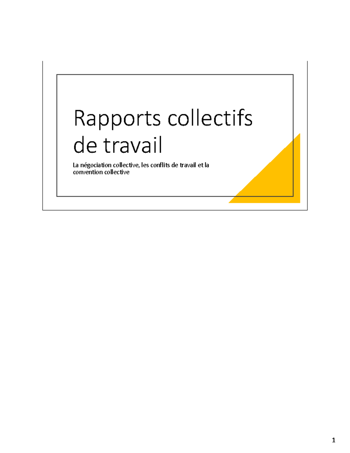 NÃ©gociation collective et conflit de travail - Rapports collectifs de ...
