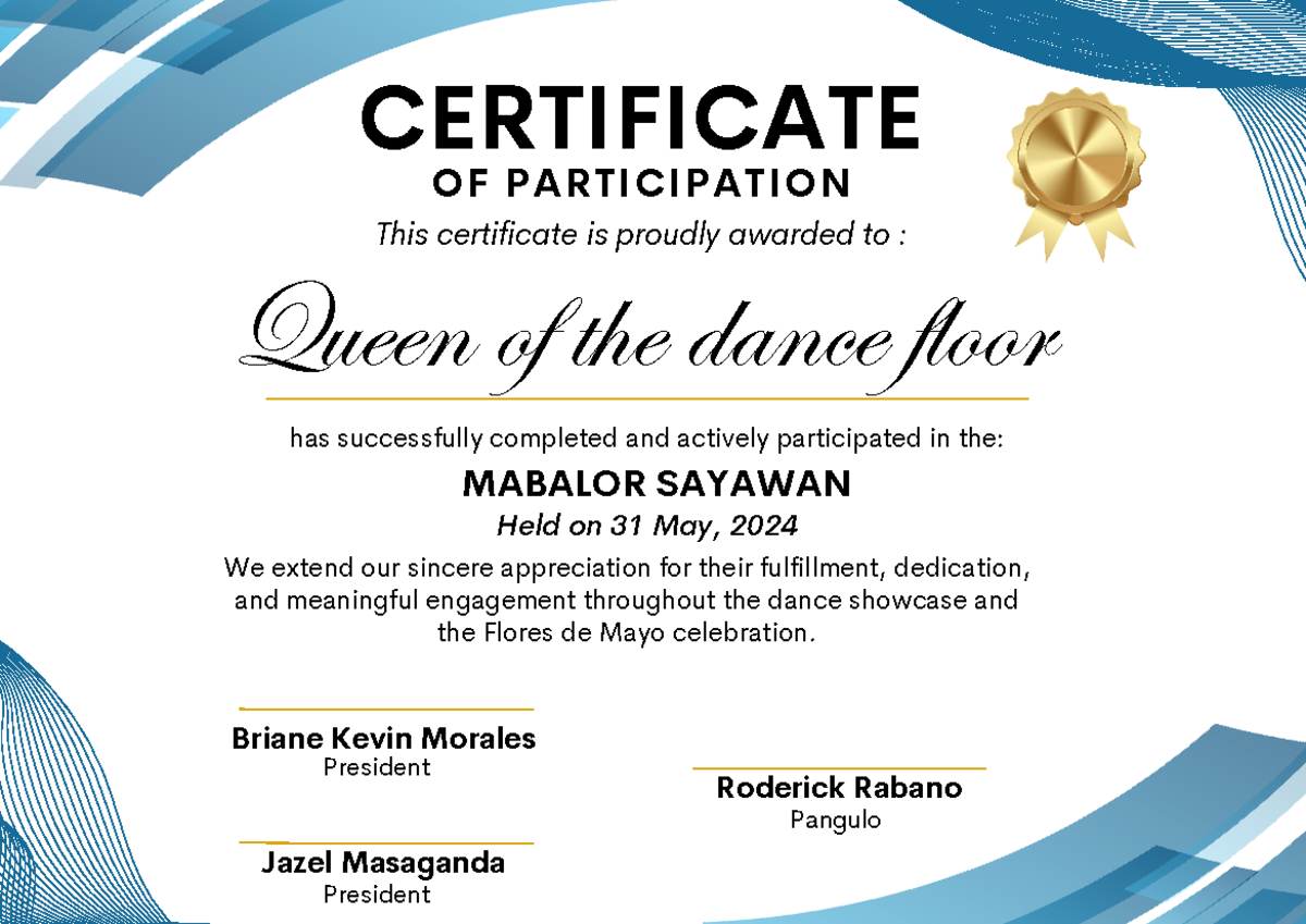 Certificates - Queen of the dance floor has successfully completed and ...