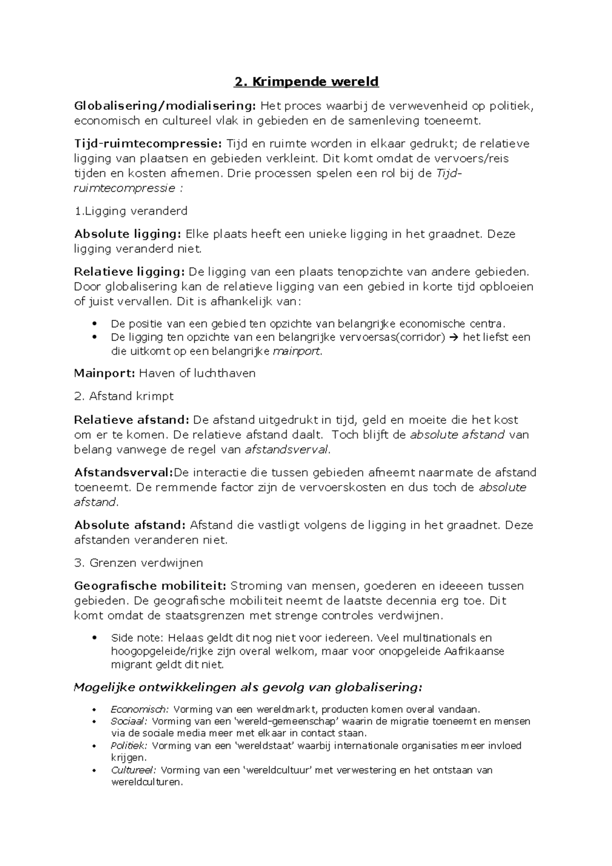 Globalisering Samenvatting - 2. Krimpende Wereld Globalisering ...