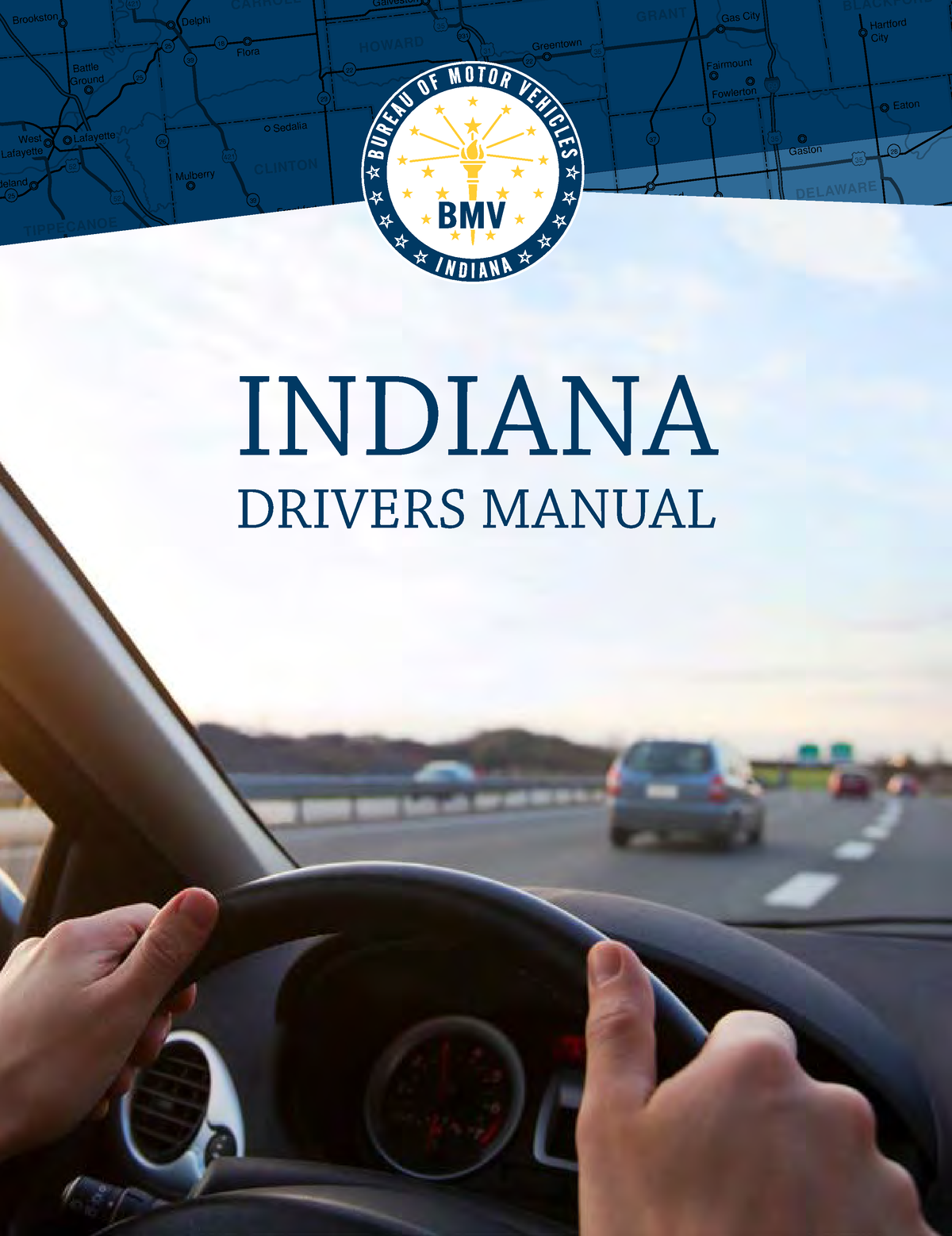 Drivers-manual - Excellent - INDIANA DRIVERS MANUAL 69 69 Battle G 135 ...