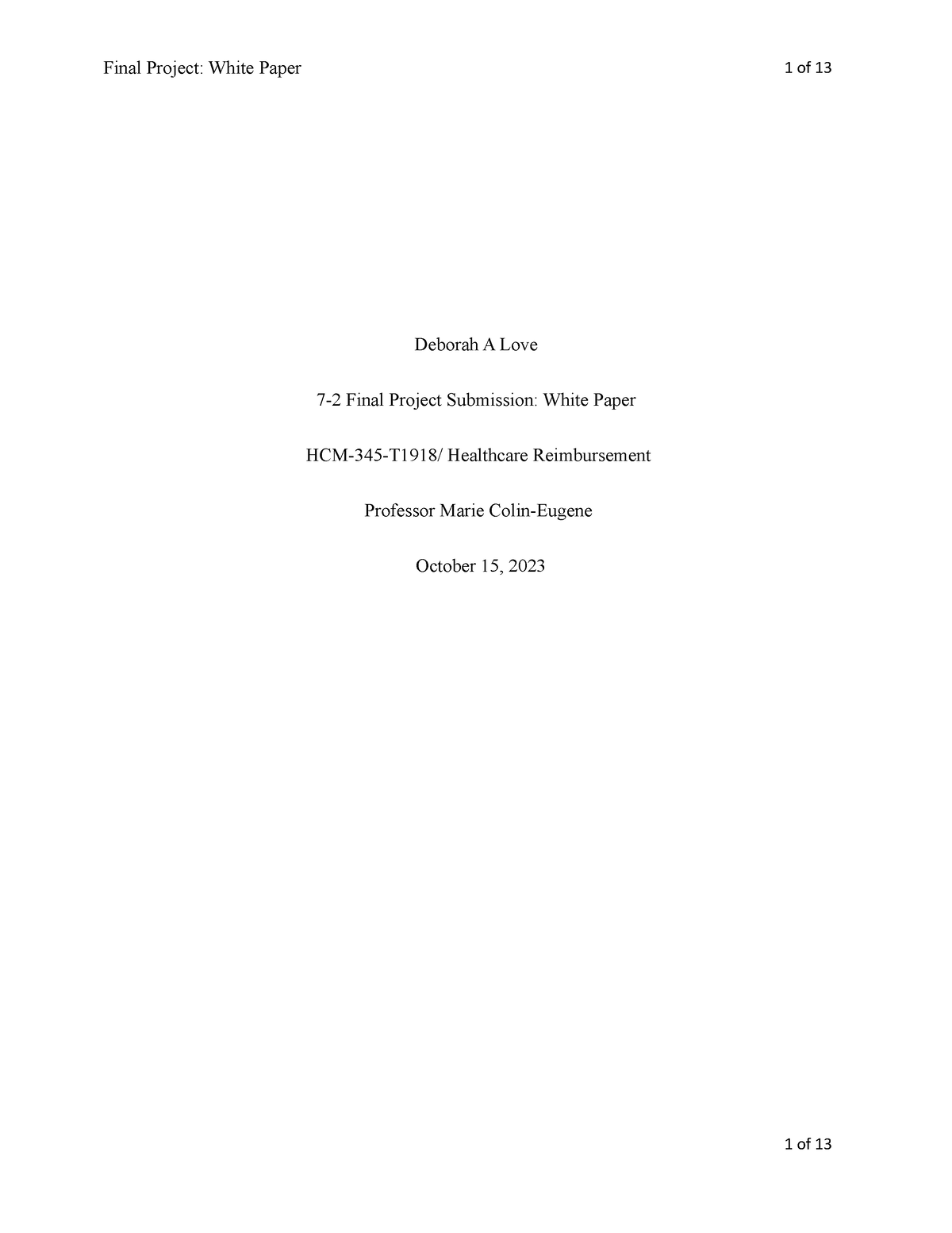 White Paper - Deborah A Love 7-2 Final Project Submission: White Paper ...