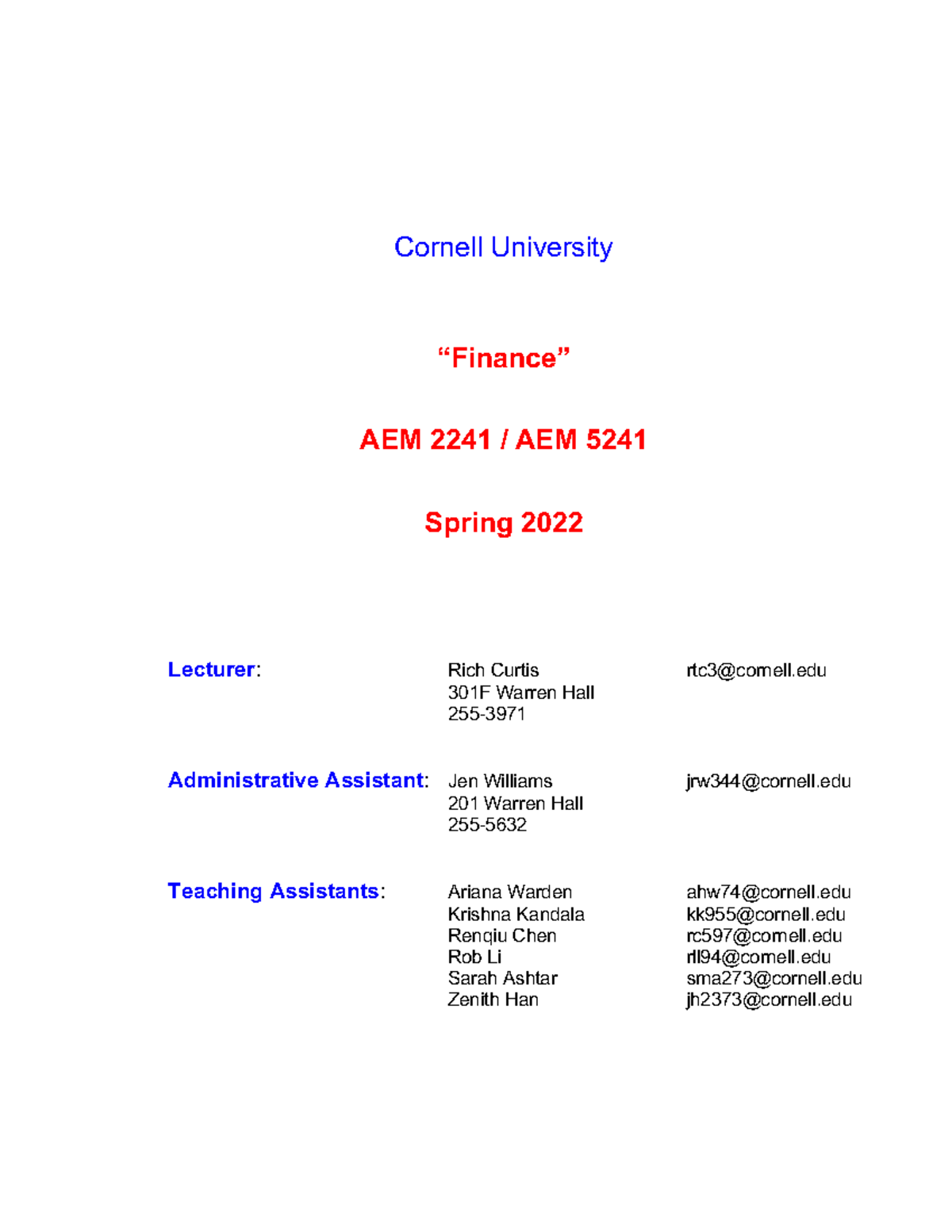 Cornell Prelim Schedule Spring 2022 Sp '22 Course Outline - Cornell University “Finance” Aem 2241 / Aem 5241 Spring  2022 Lecturer : Rich - Studocu
