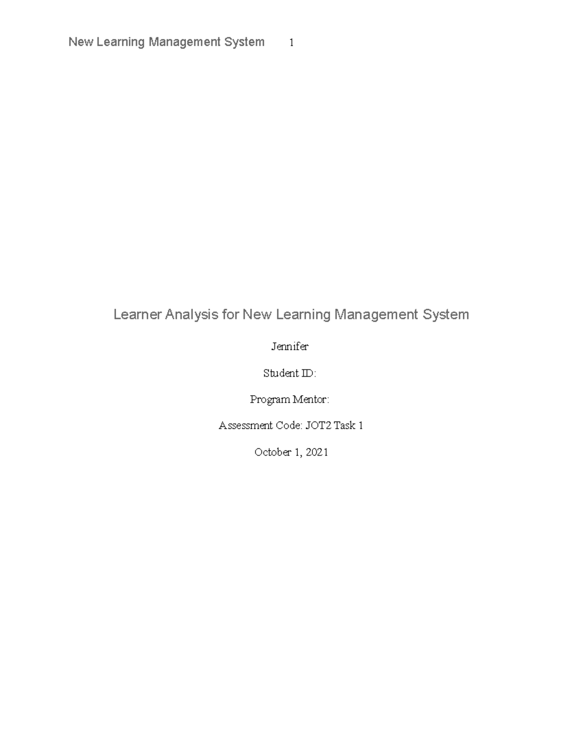JOT2 Task 1- passed - Learner Analysis for New Learning Management ...