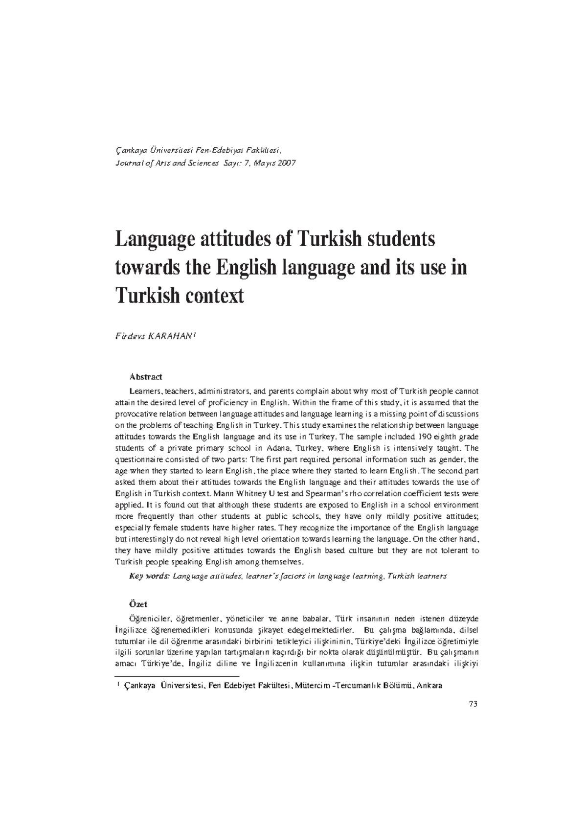 Language attitudes of Turkish students towards the English language and ...