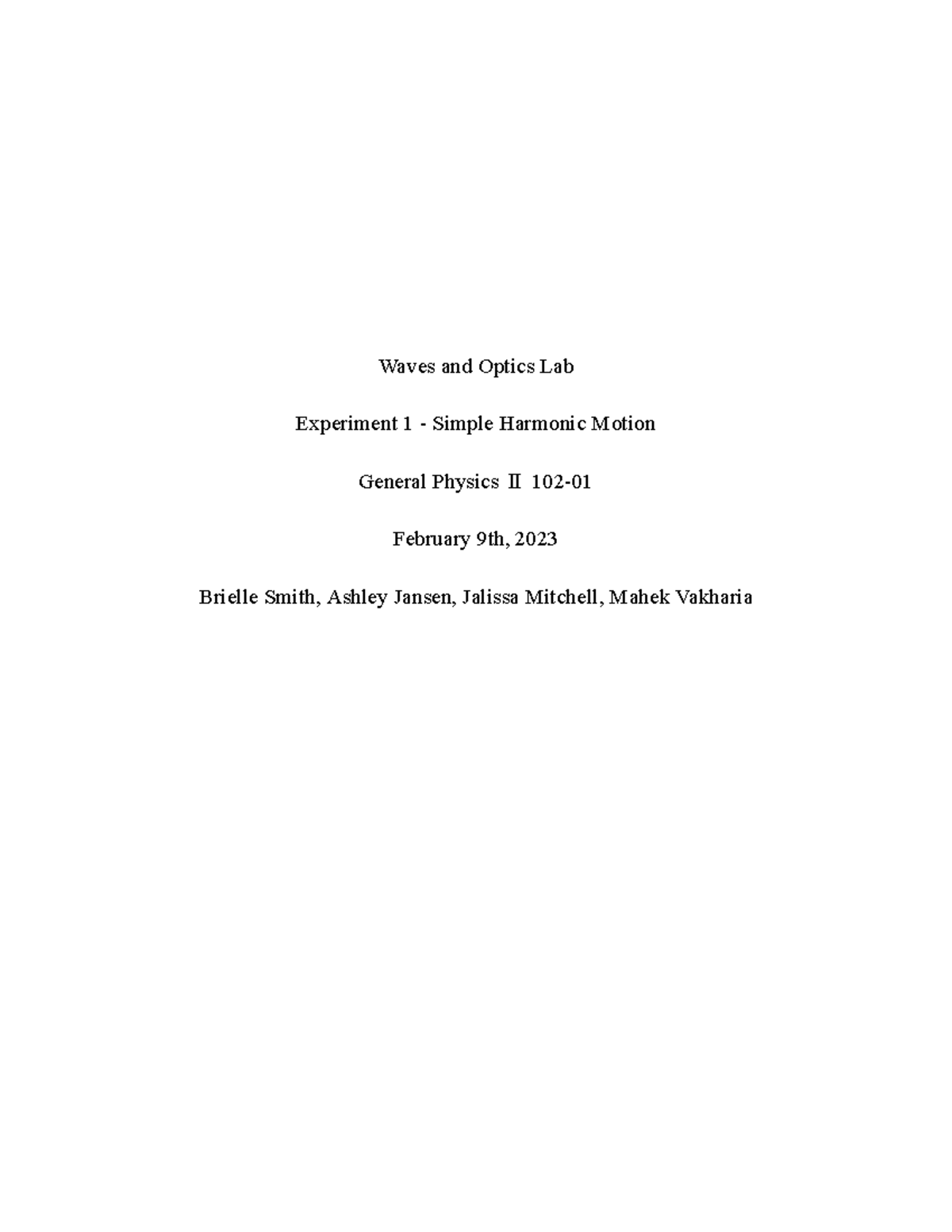 Lab 1 Simple Harmonic Motion - Waves and Optics Lab Experiment 1 ...