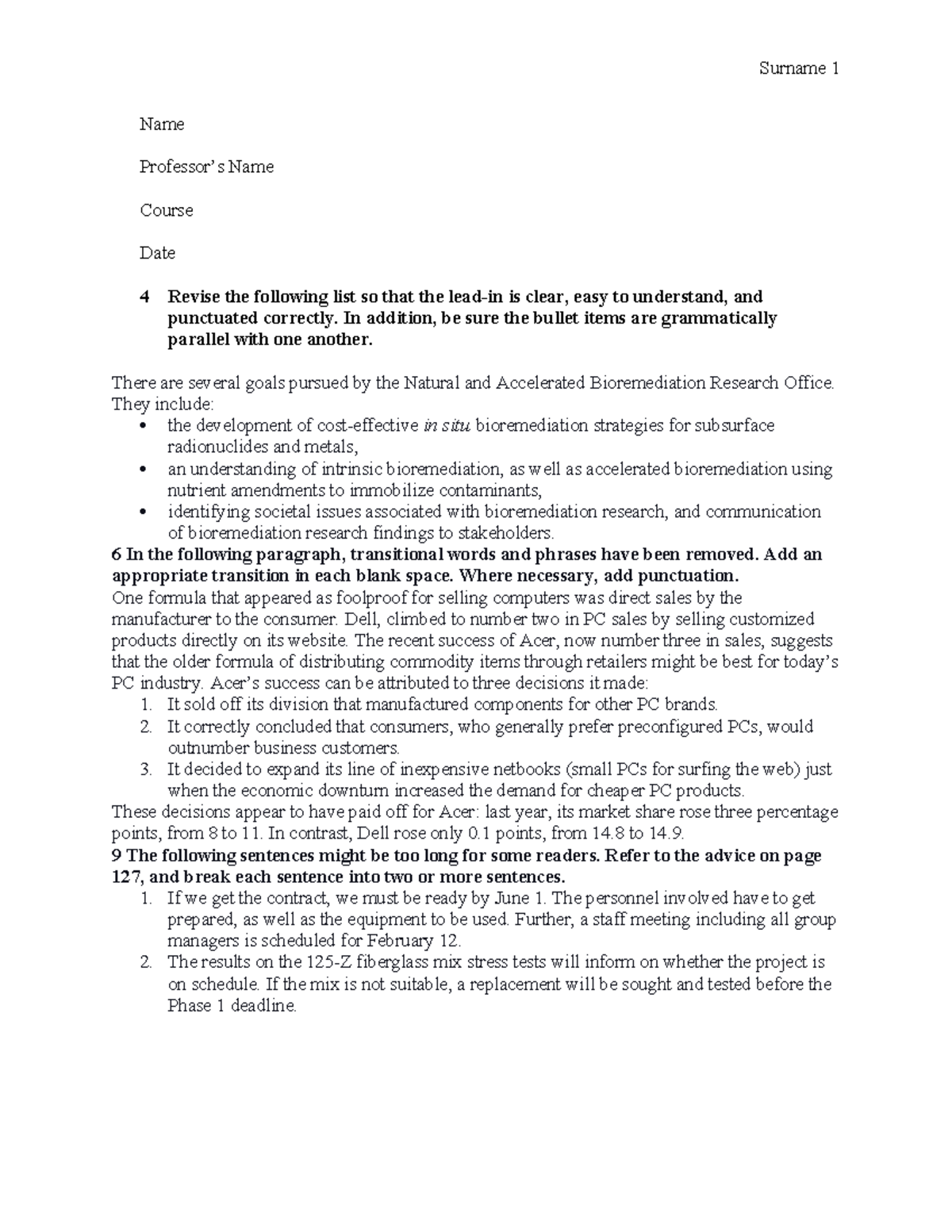 2818946 - Surname 1 Name Professor’s Name Course Date 4 Revise the ...