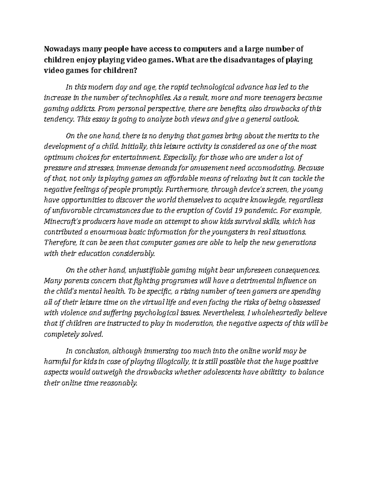 Evaluating the disadvantages and advantages of letting children play video  games. - Nowadays many - Studocu