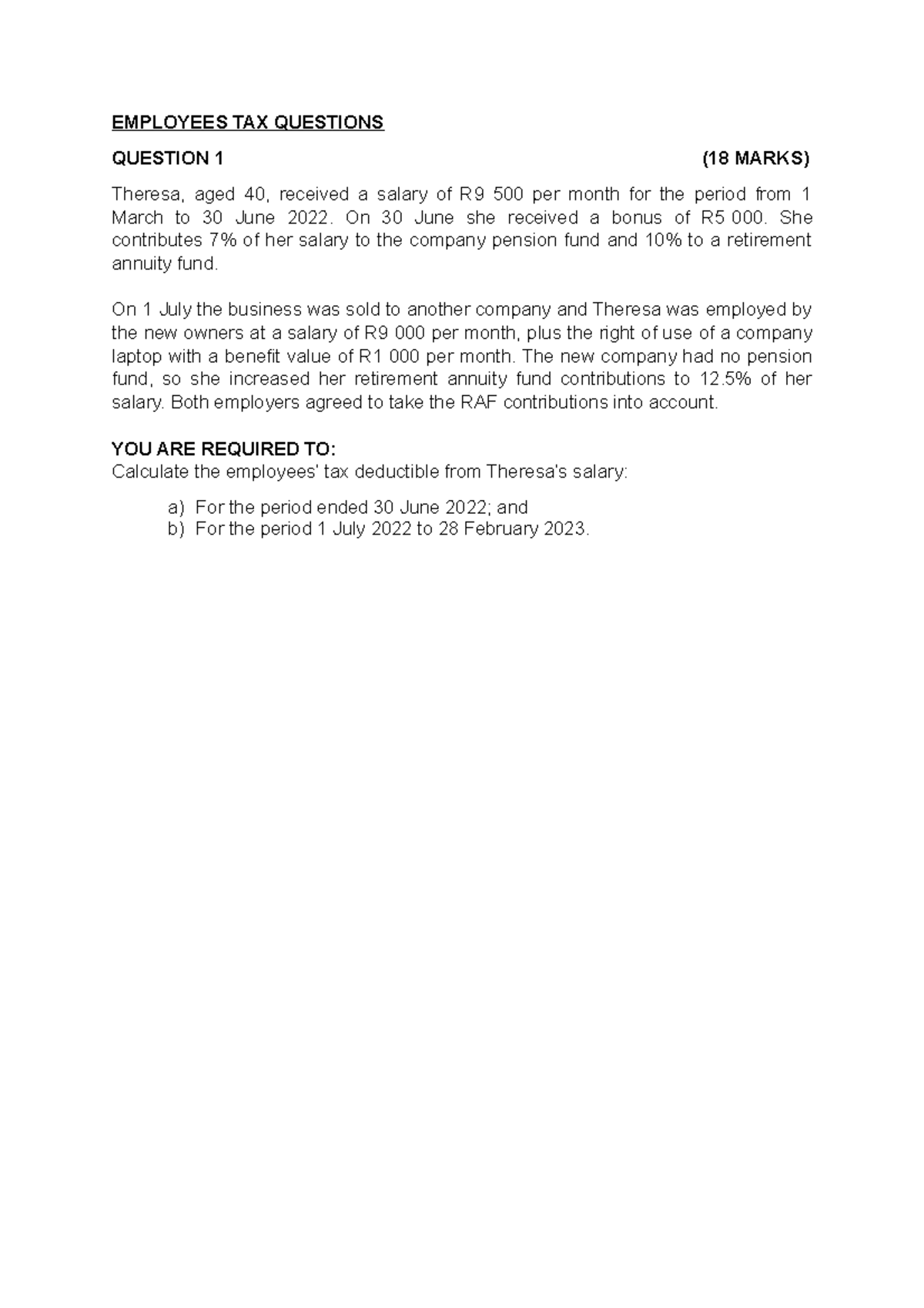 Week 10 Employees Tax Practice Question 1(1) - EMPLOYEES TAX QUESTIONS ...
