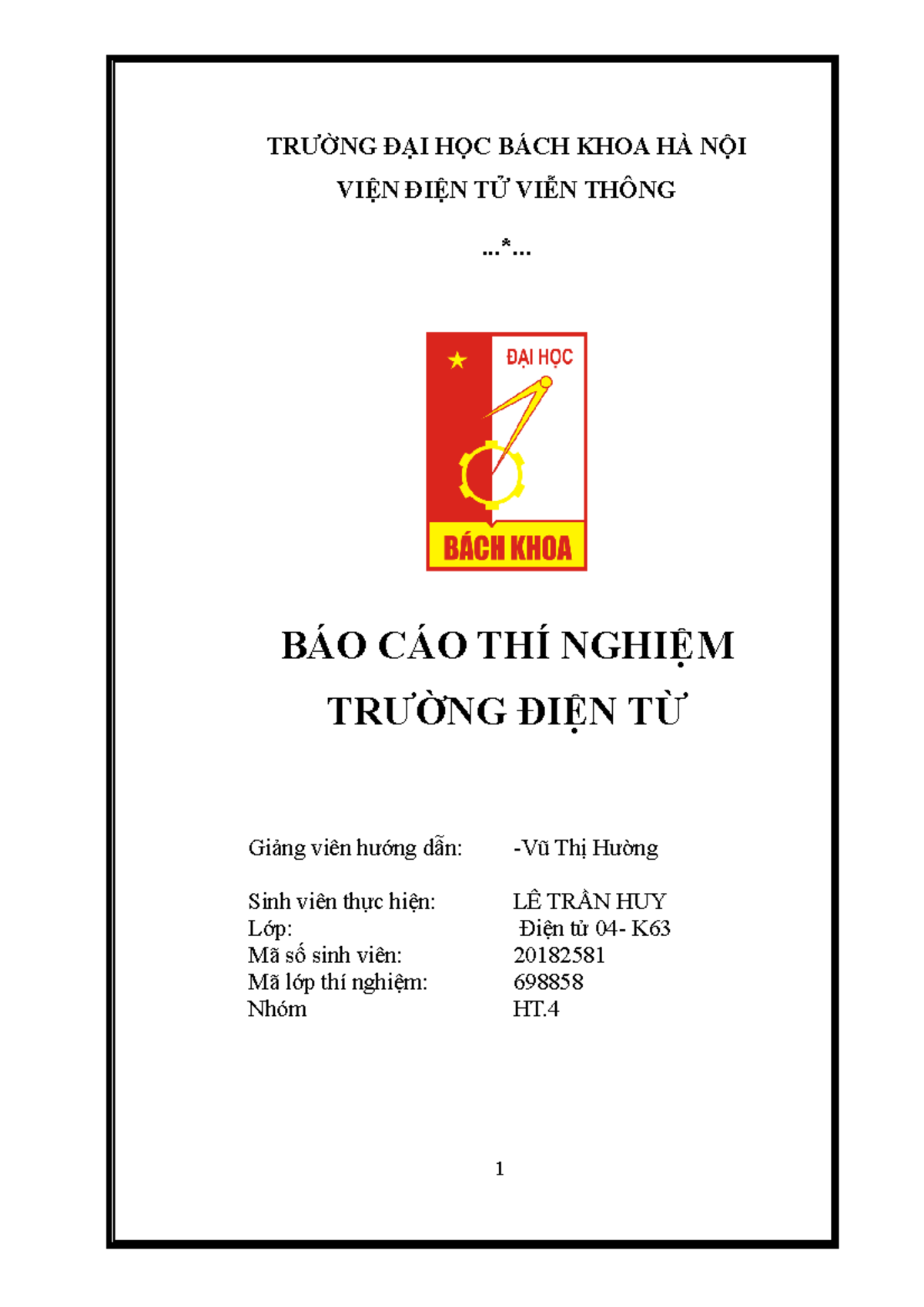 Báo Cáo Trường Điện Từ - Trường Đại Học Bách Khoa Hà Nội Viện Điện Tử Viễn  Thông ...*... Báo Cáo Thí - Studocu