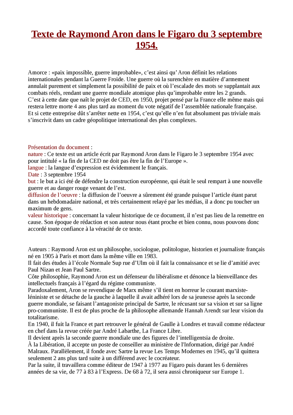 Histoire Contemporaine Ced Texte De Raymond Aron Dans Le Figaro Du Septembre 1954 Amorce Paix Impossible Guerre Improbable Est Ainsi Qu Aron Finit Les Studocu